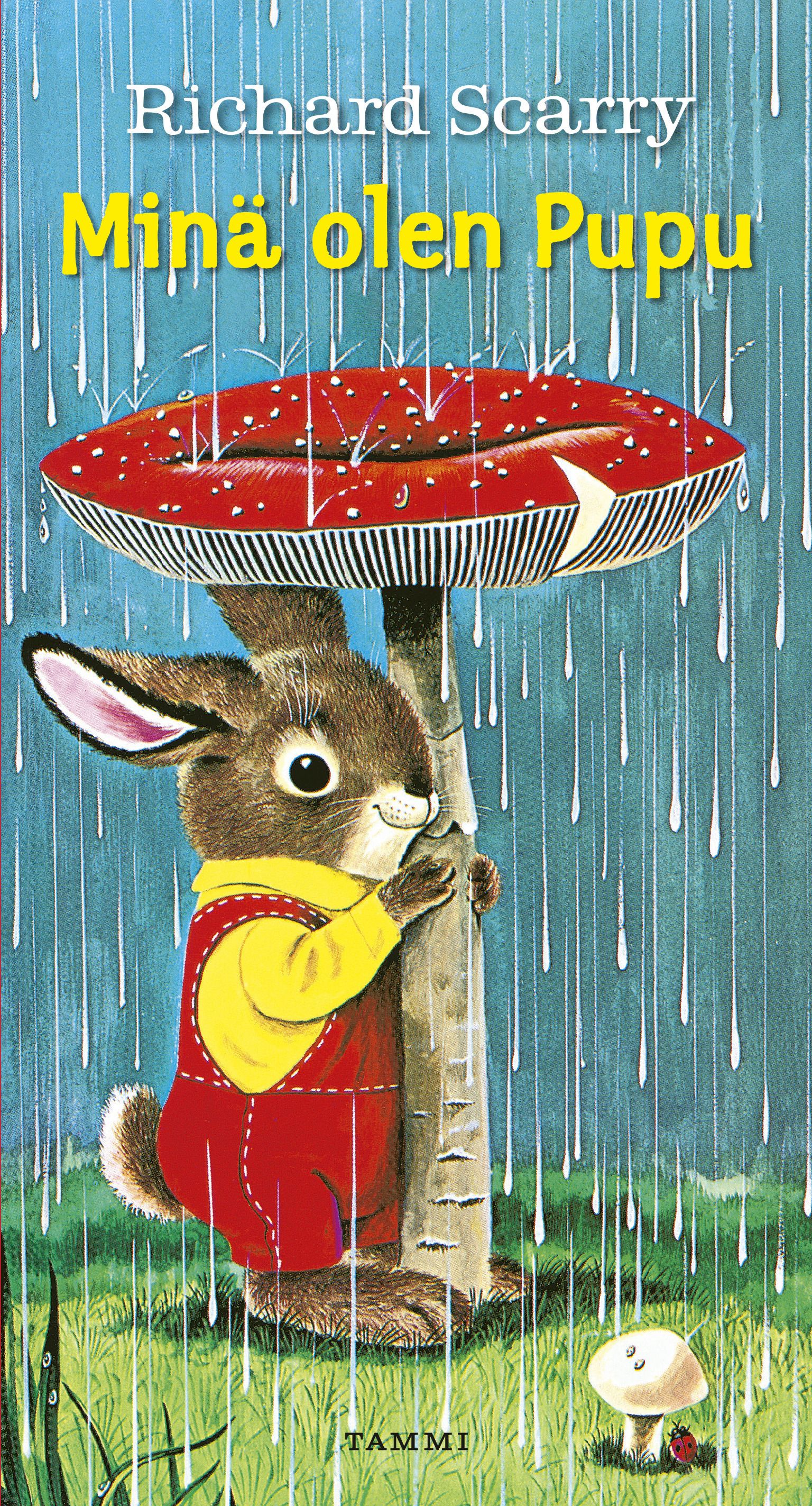 Richard Scarry & Ole Risom : Minä olen Pupu. Pahvikirja
