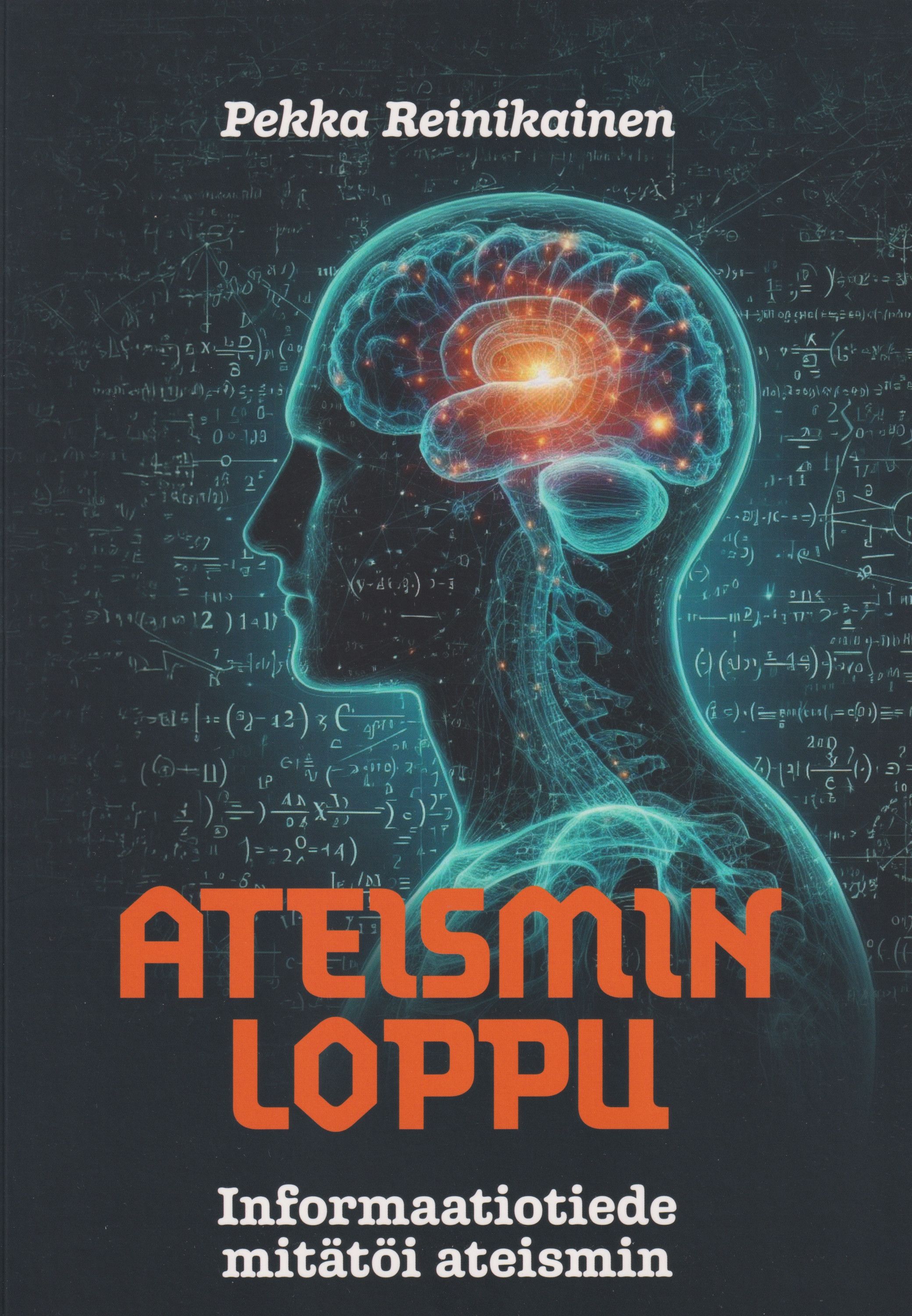 Pekka Reinikainen : Ateismin loppu