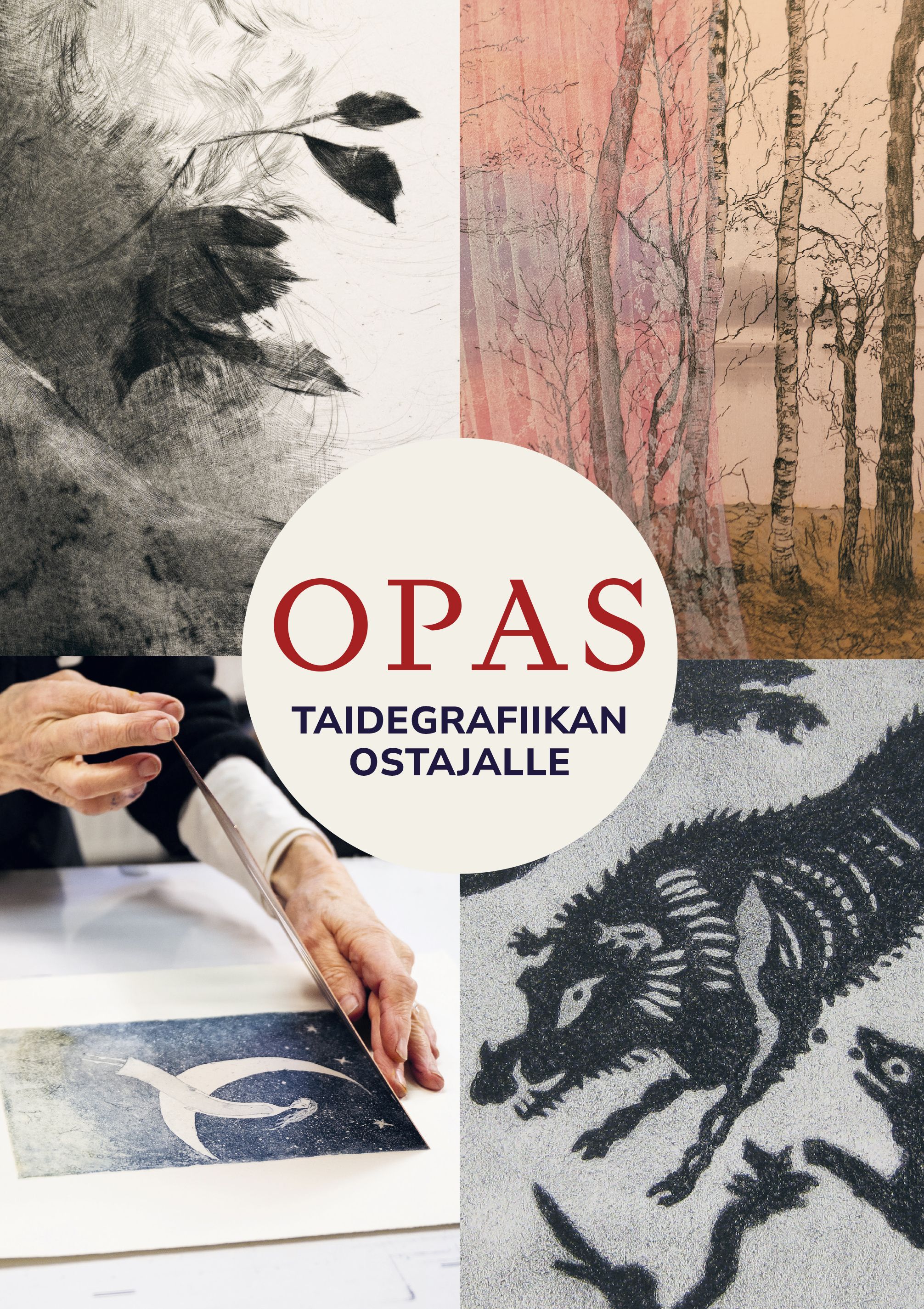 Jaana Wälläri & Tero Majara : Opas taidegrafiikan ostajalle