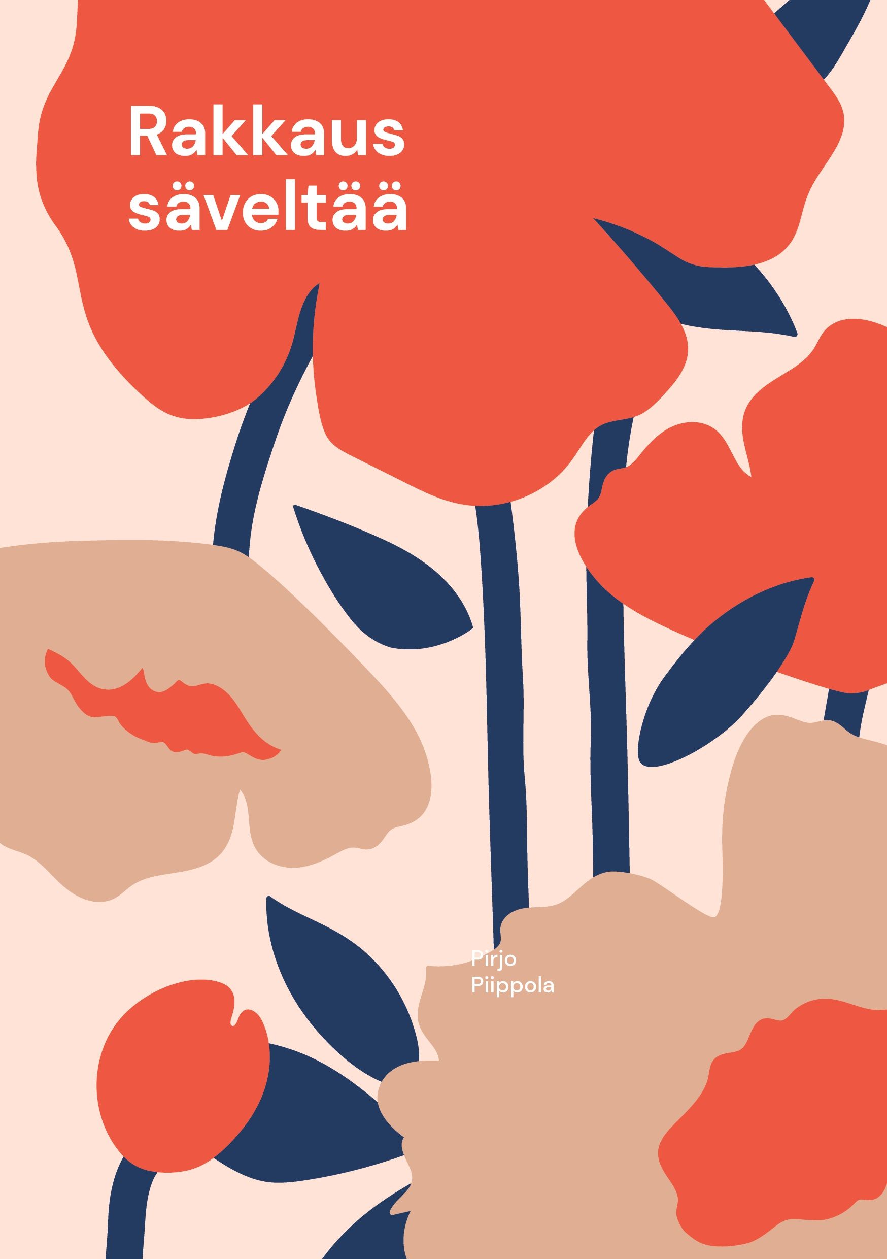 Pirjo Piippola : Rakkaus säveltää