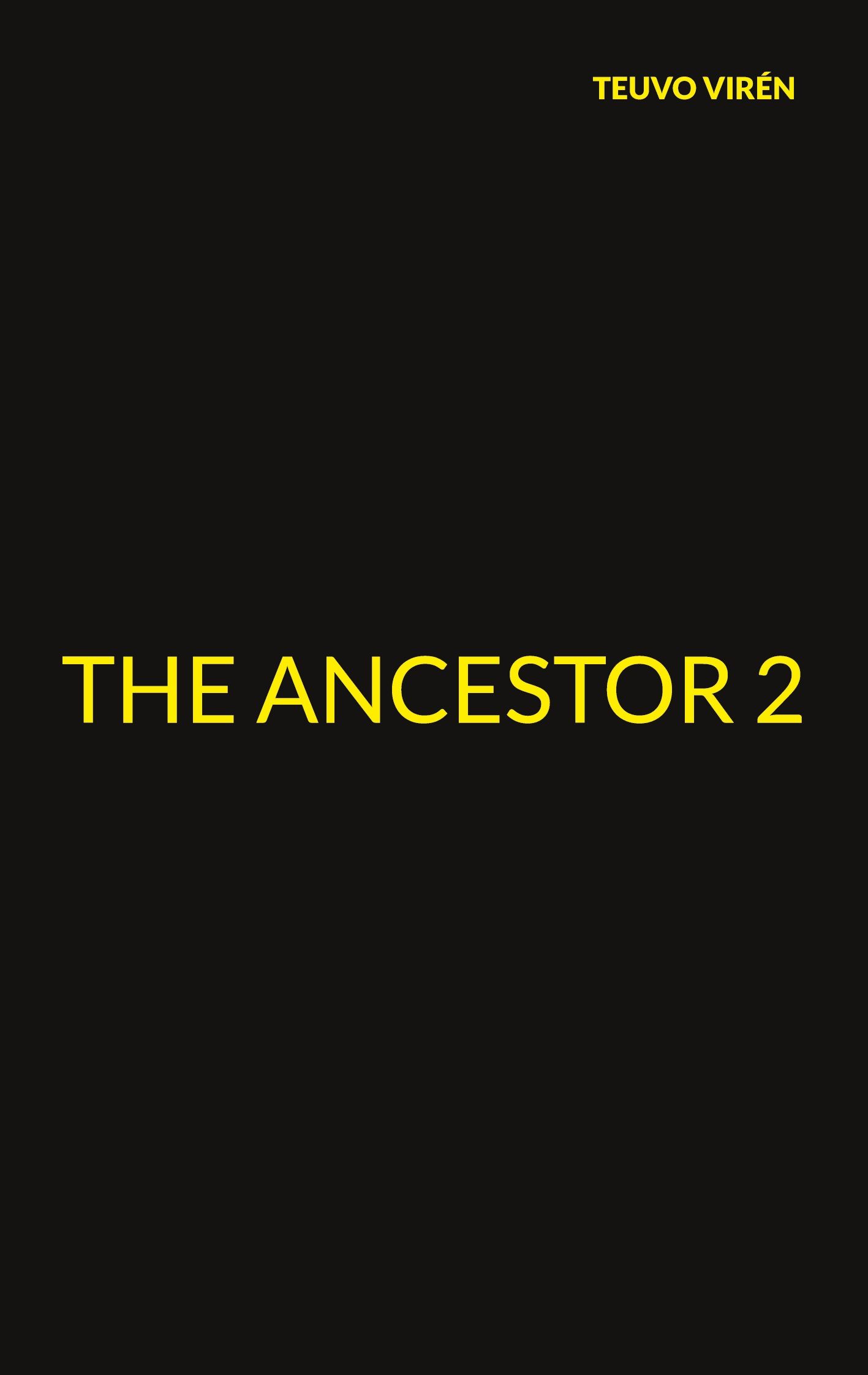 Teuvo Virén : The Ancestor 2