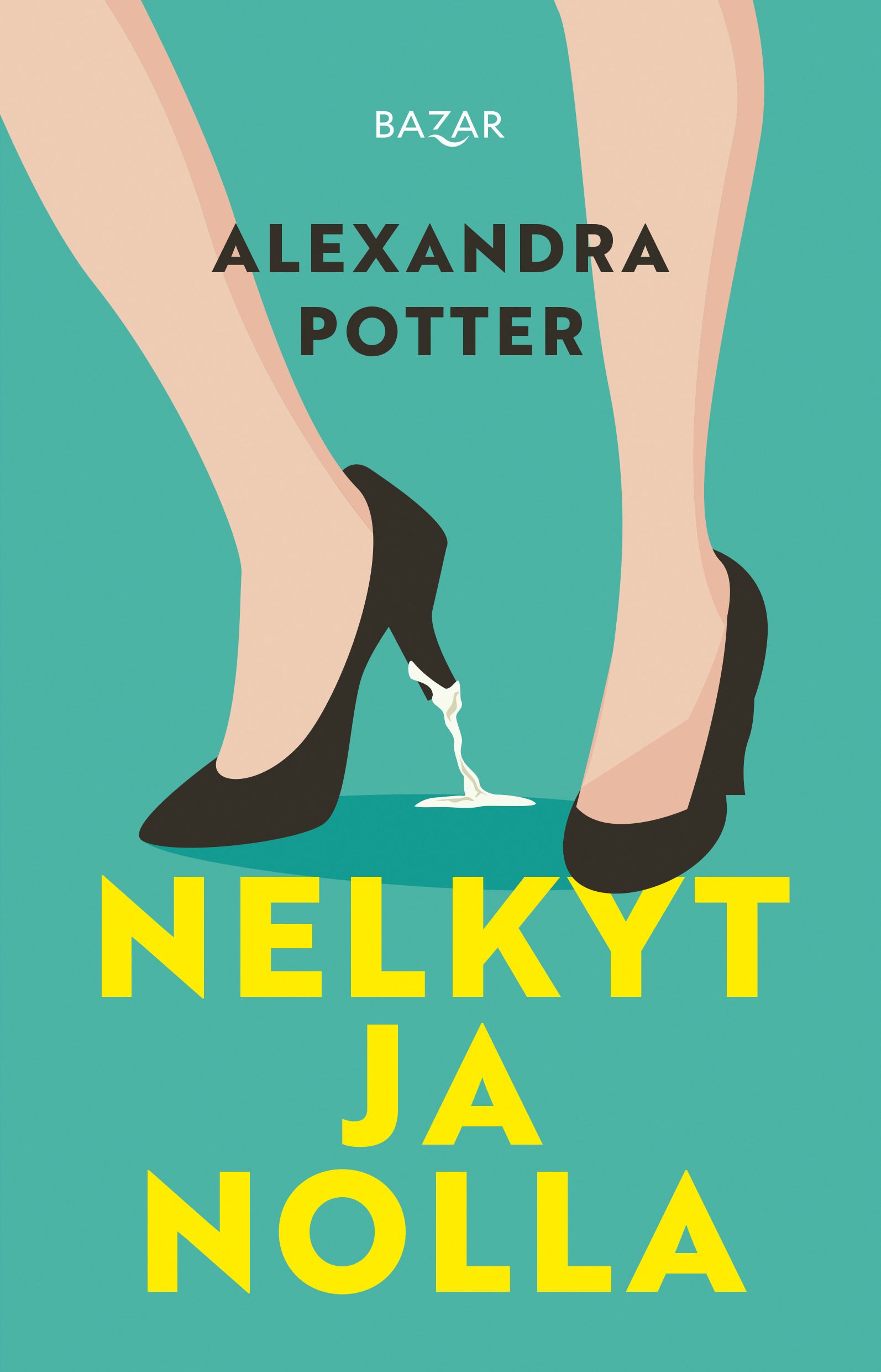 Alexandra Potter : Nelkyt ja nolla