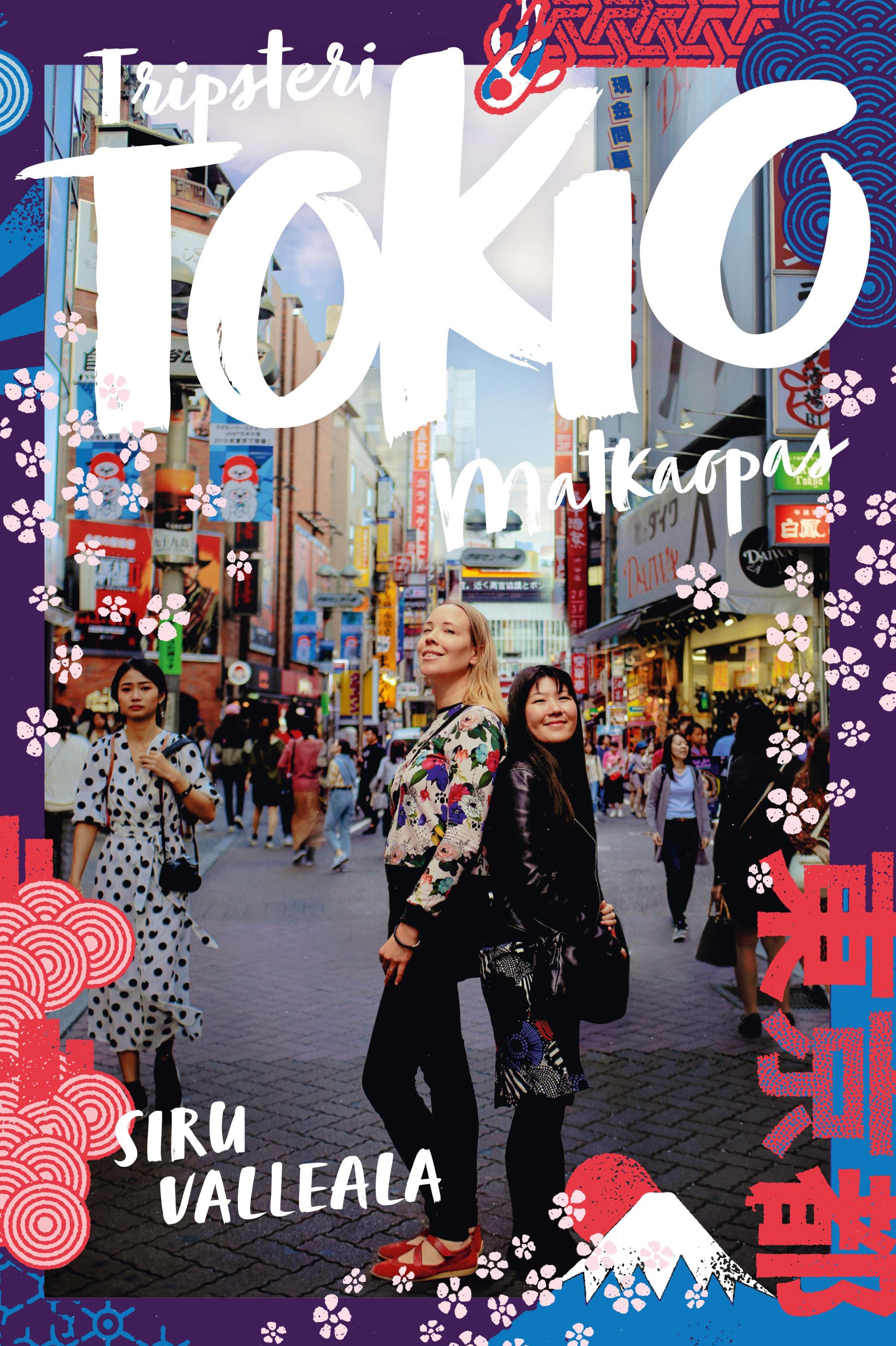 Siru Valleala : Tokio - Tripsteri