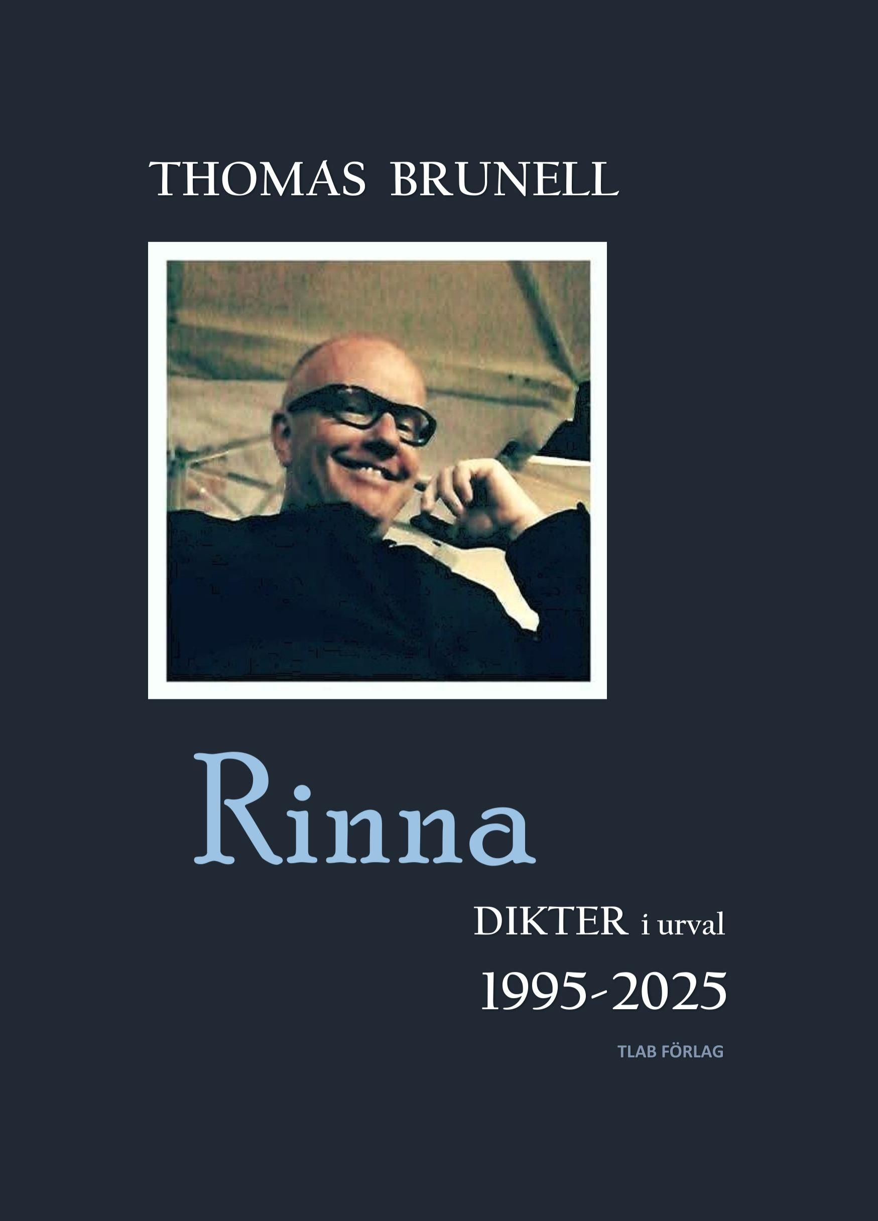 Thomas Brunell : Rinna