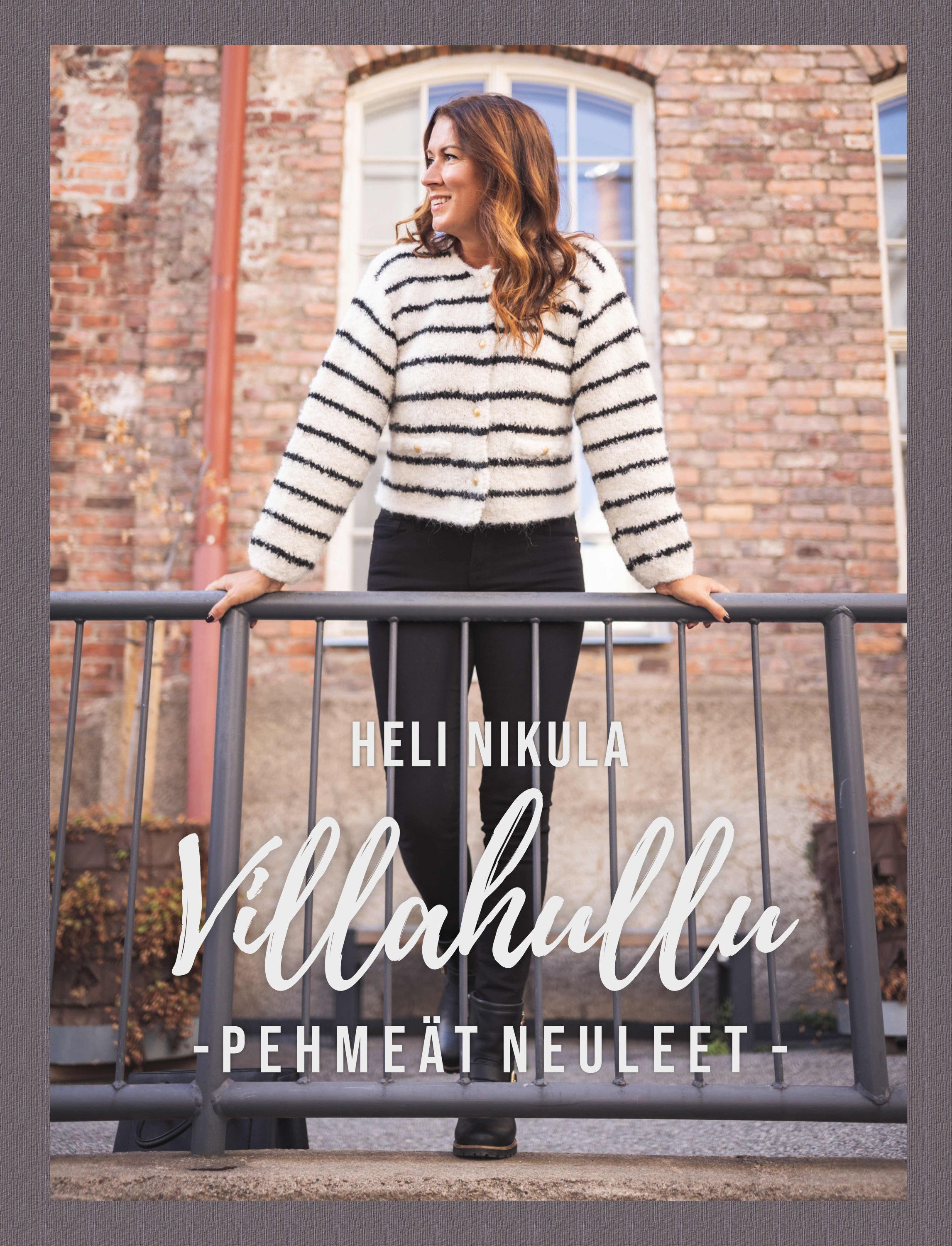 Heli Nikula : Villahullu - Pehmeät neuleet
