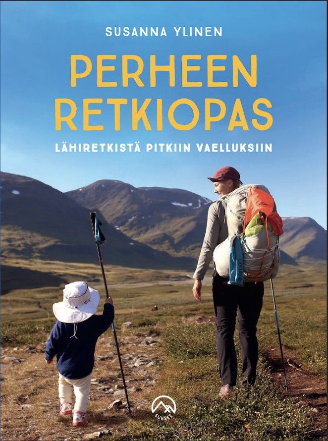 Susanna Ylinen : Perheen retkiopas