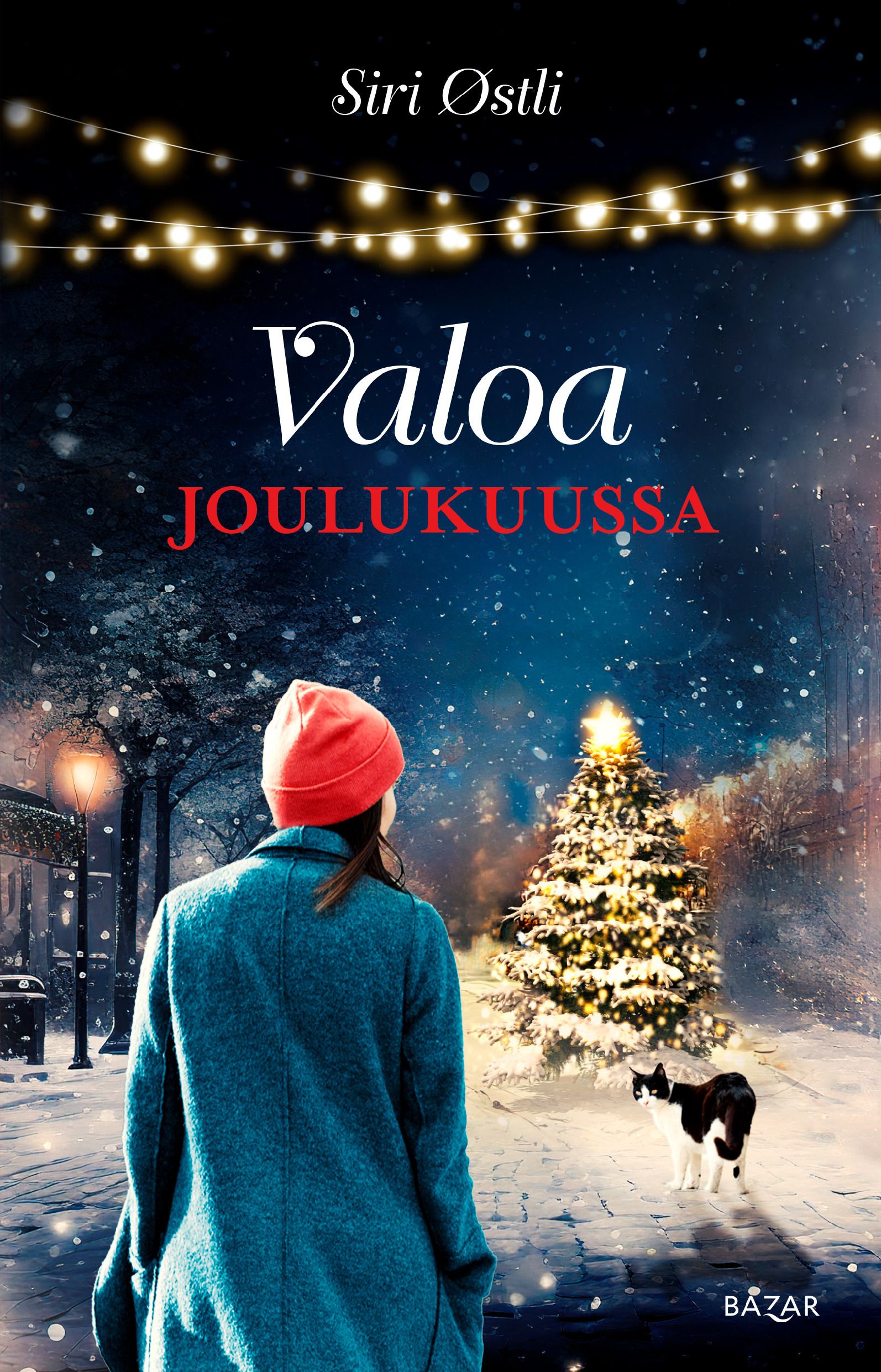 Siri Østli : Valoa joulukuussa
