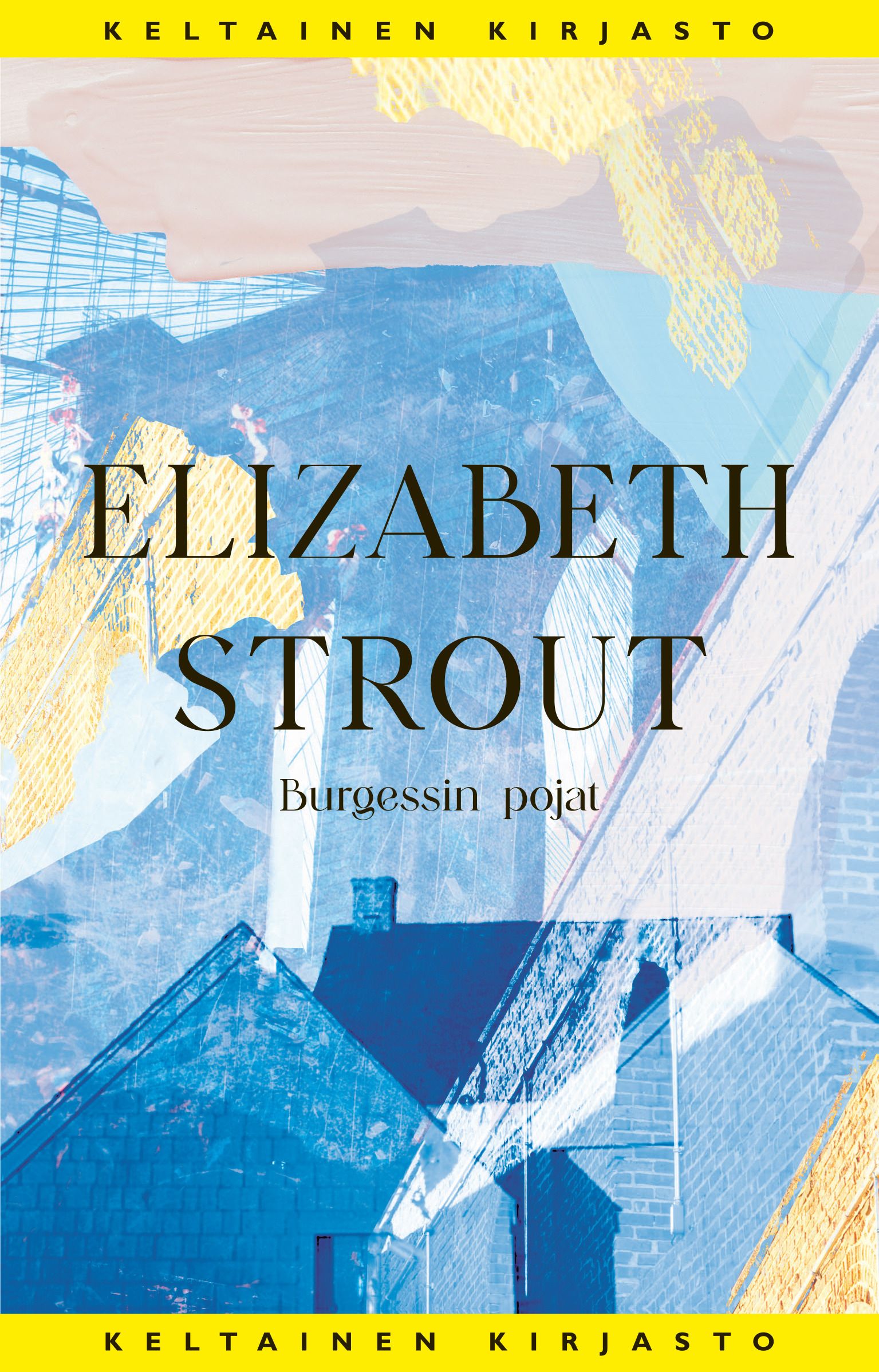 Elizabeth Strout : Burgessin pojat