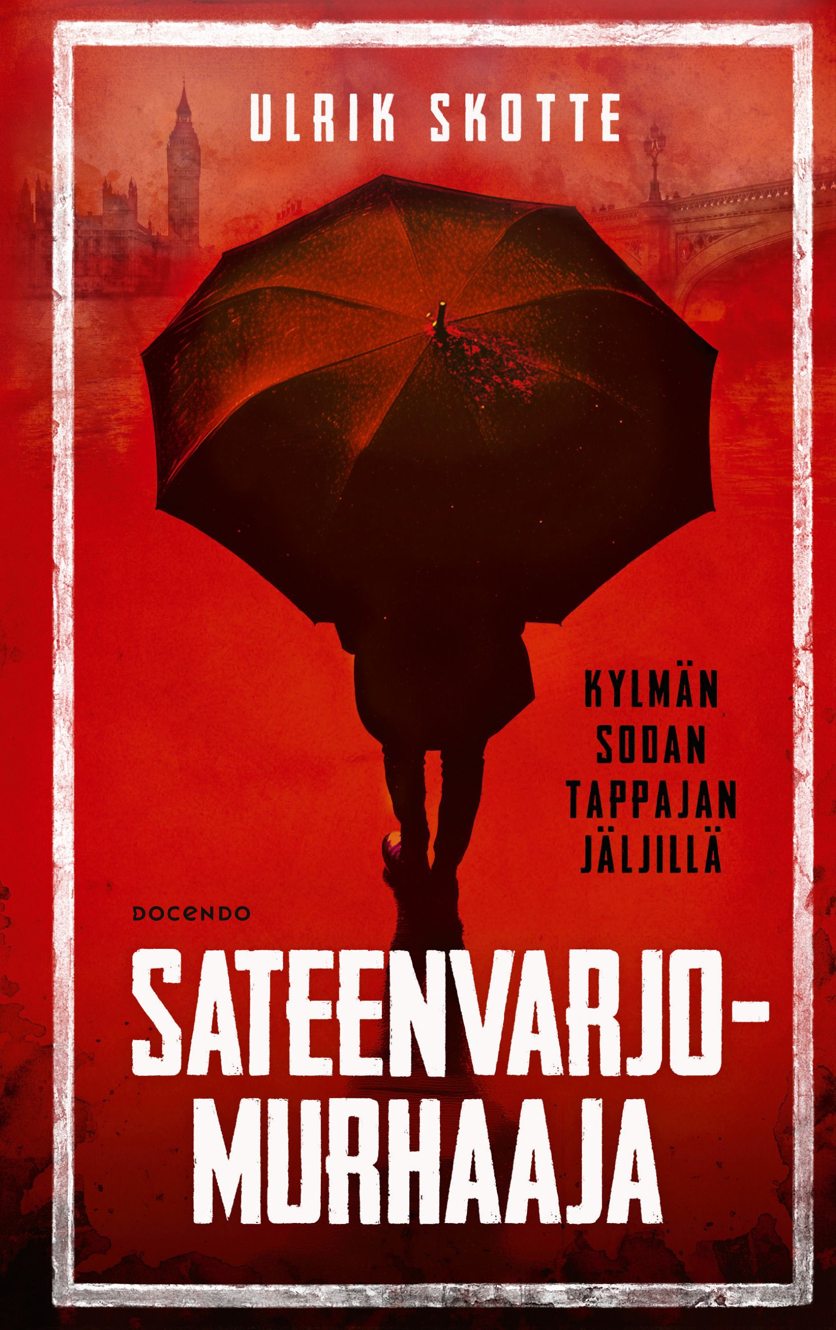 Ulrik Skotte : Sateenvarjomurhaaja