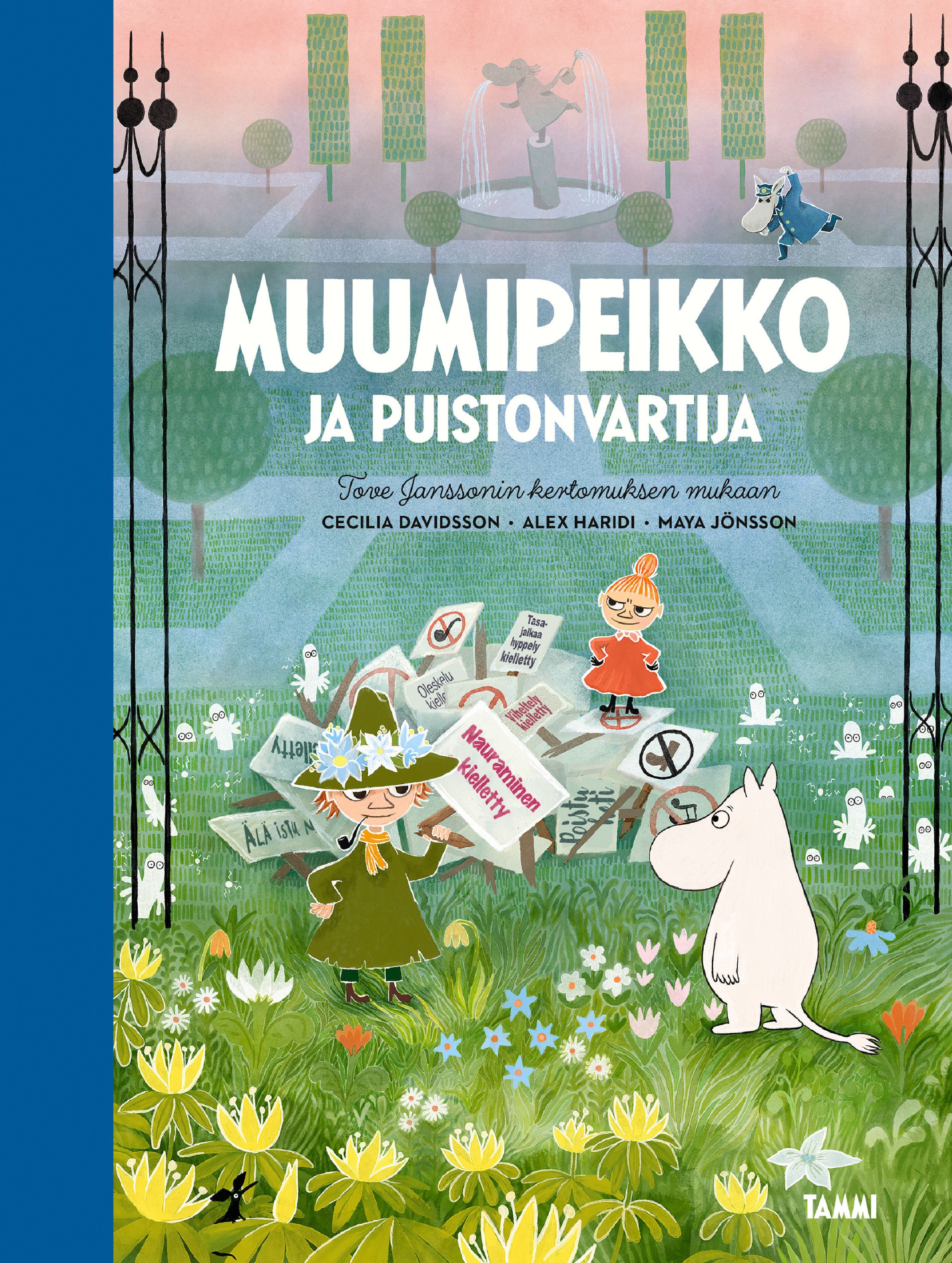 Cecilia Davidsson & Alex Haridi : Muumipeikko ja Puistonvartija