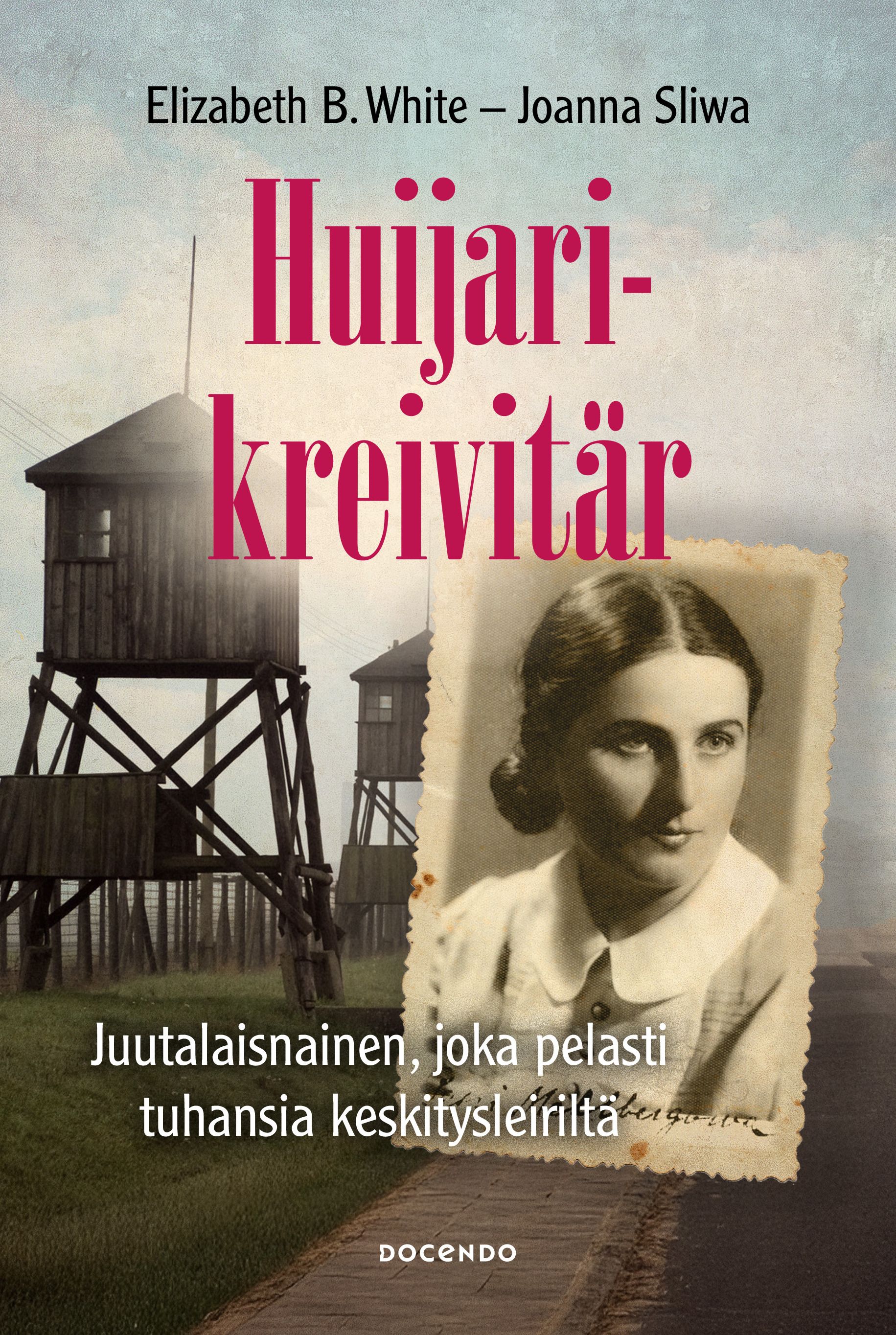 Elizabeth B. White & Joanna Sliwa : Huijarikreivitär