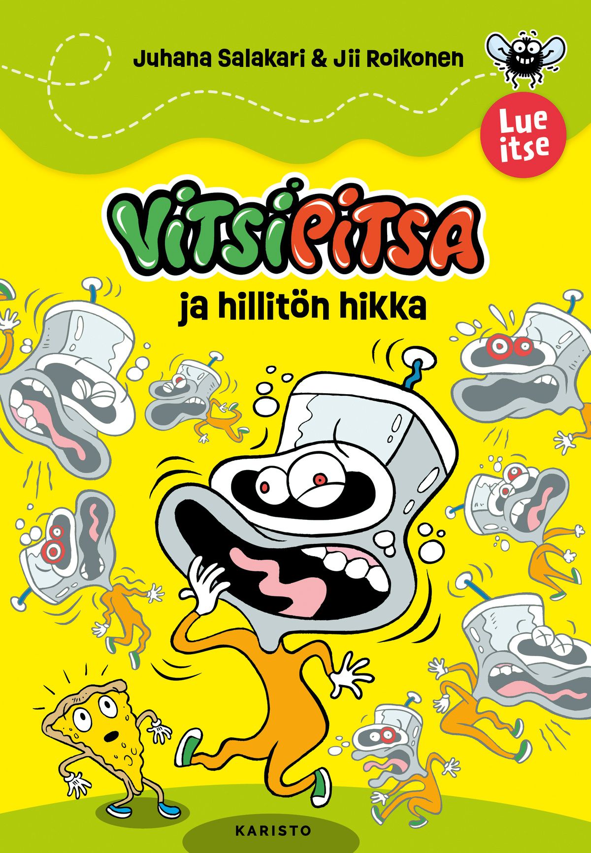 Juhana Salakari : Vitsipitsa ja hillitön hikka