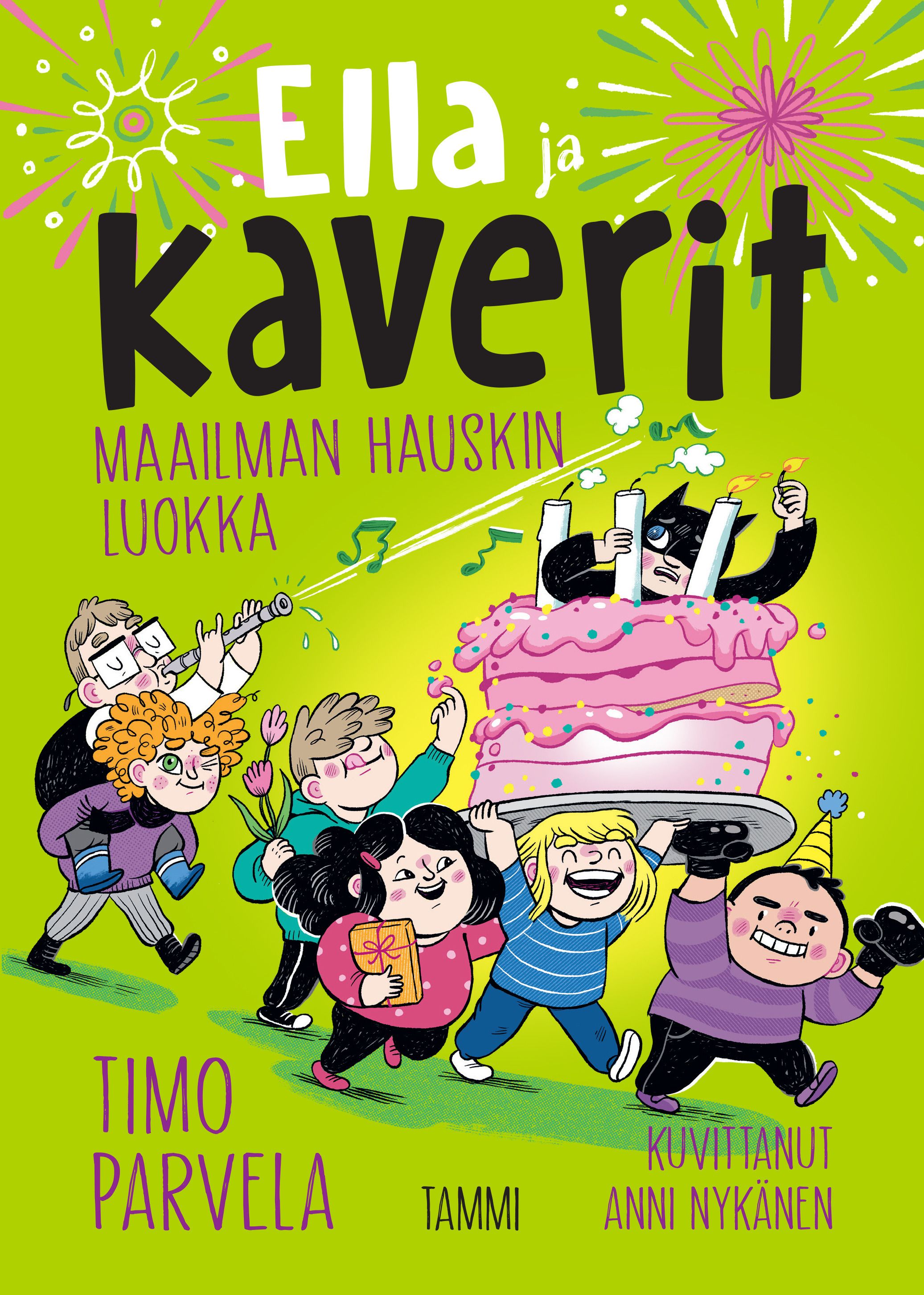 Timo Parvela : Ella ja kaverit. Maailman hauskin luokka