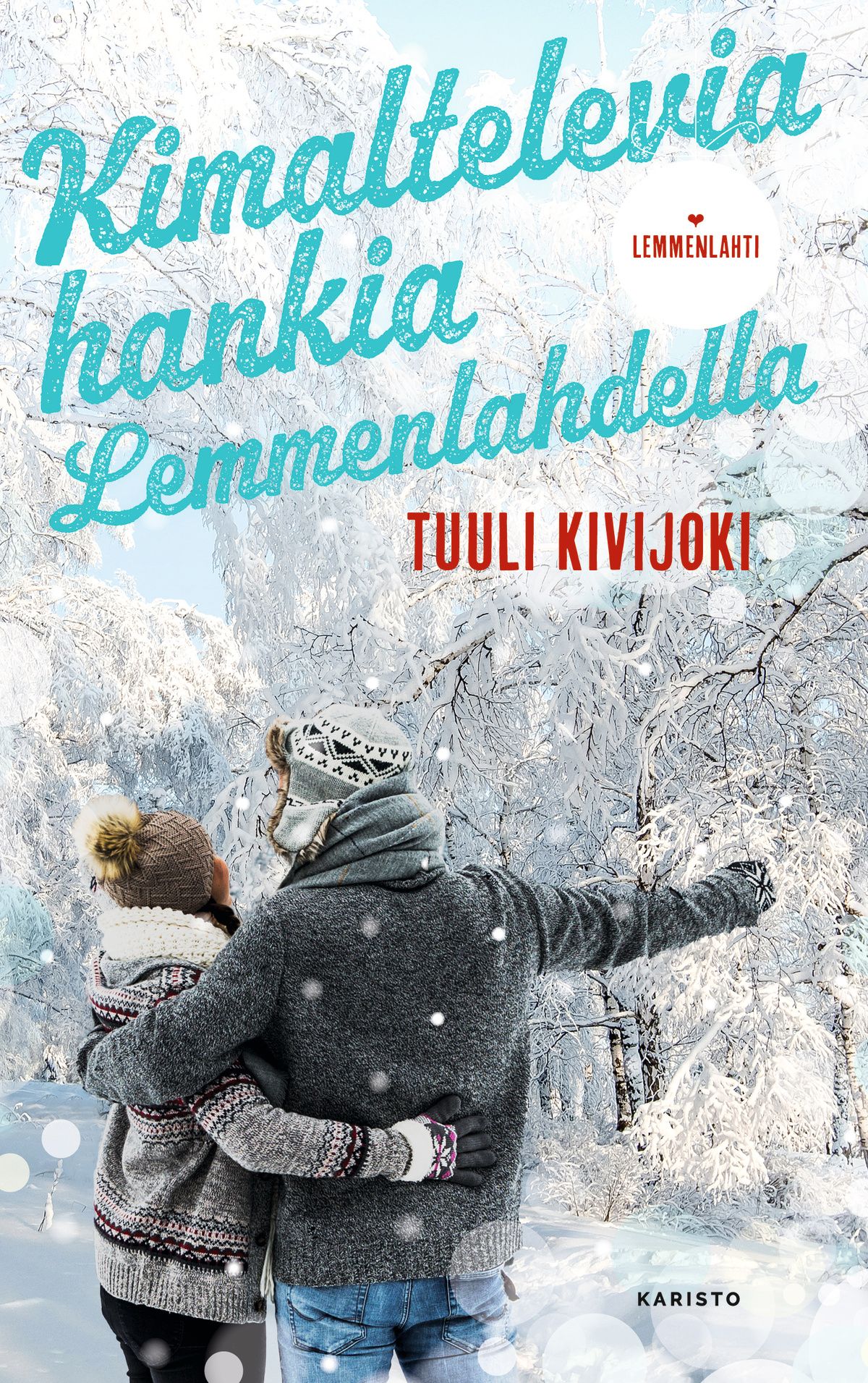 Tuuli Kivijoki : Kimaltelevia hankia Lemmenlahdella