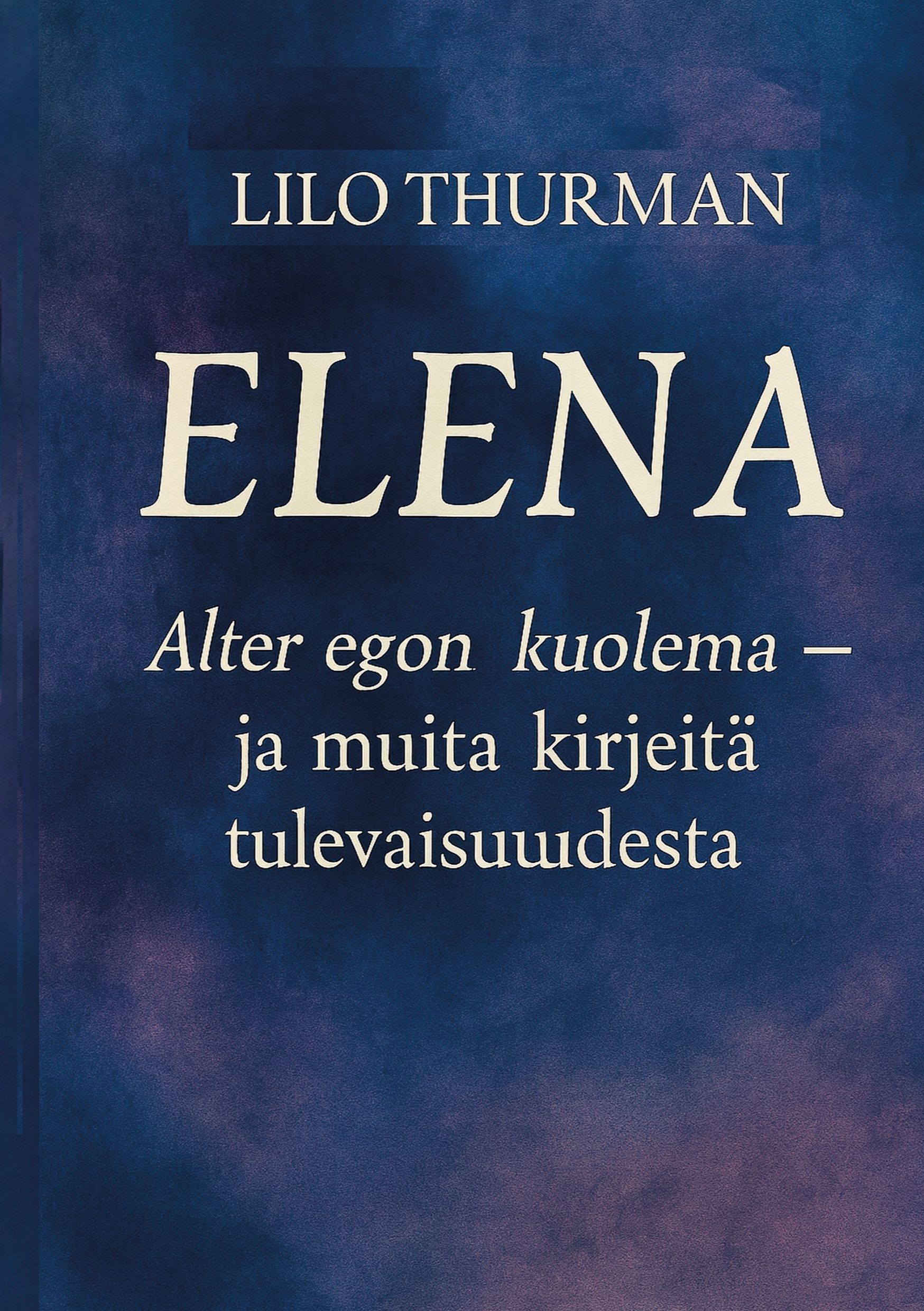 Lilo Thurman : Elena