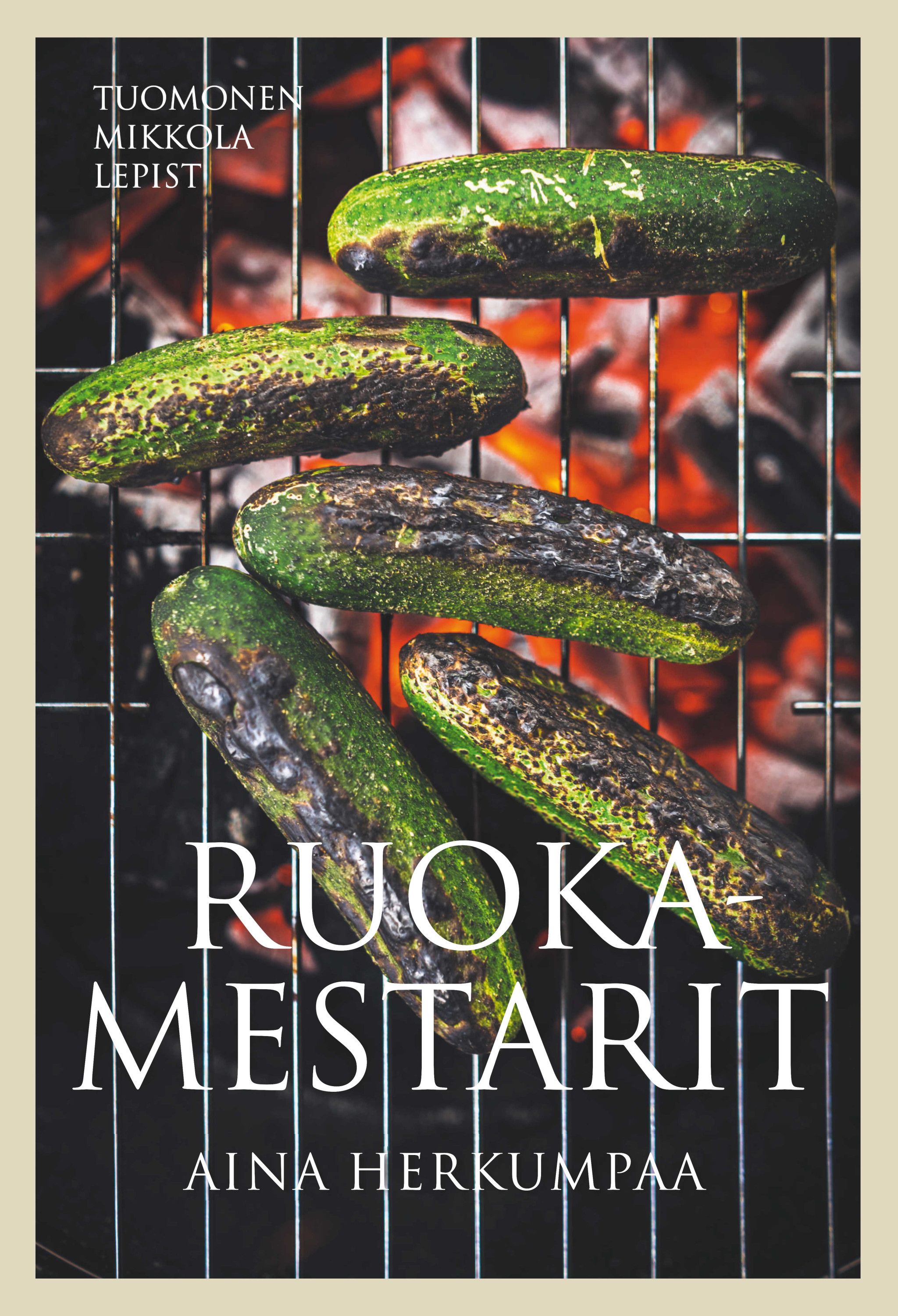 Risto Mikkola & Mika Tuomonen & Henry Lepist : Ruokamestarit - Aina herkumpaa