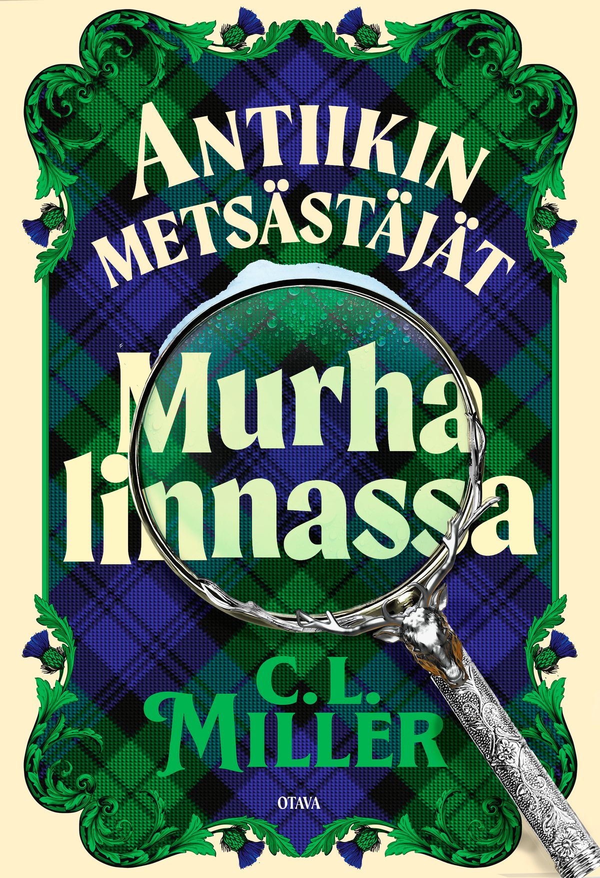 C. L. Miller : Antiikin metsästäjät - Murha linnassa