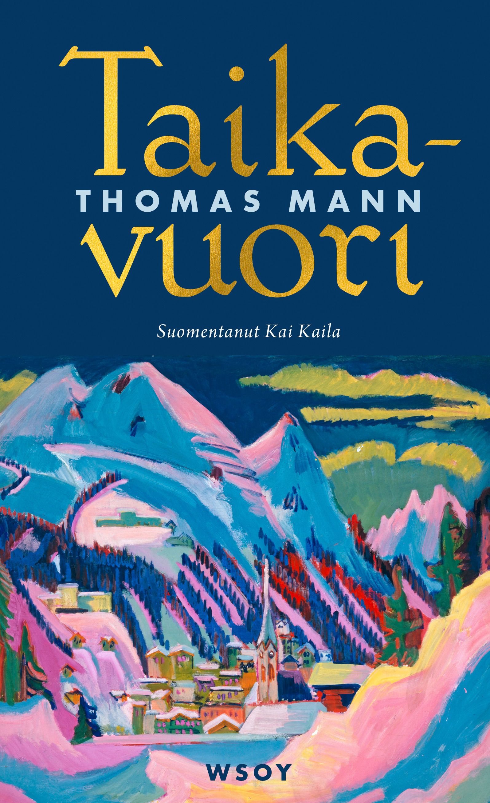 Thomas Mann : Taikavuori