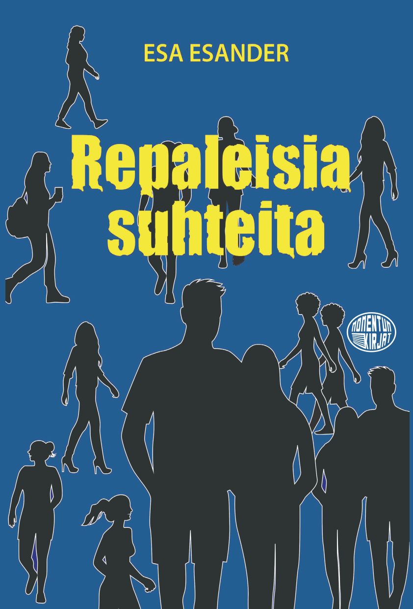 Esa Esander : Repaleisia suhteita