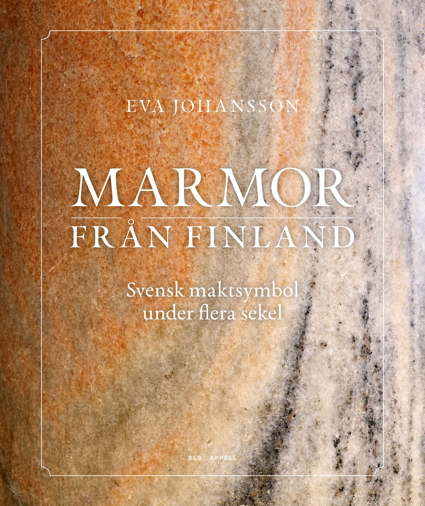 Eva Johansson : Marmor från Finland