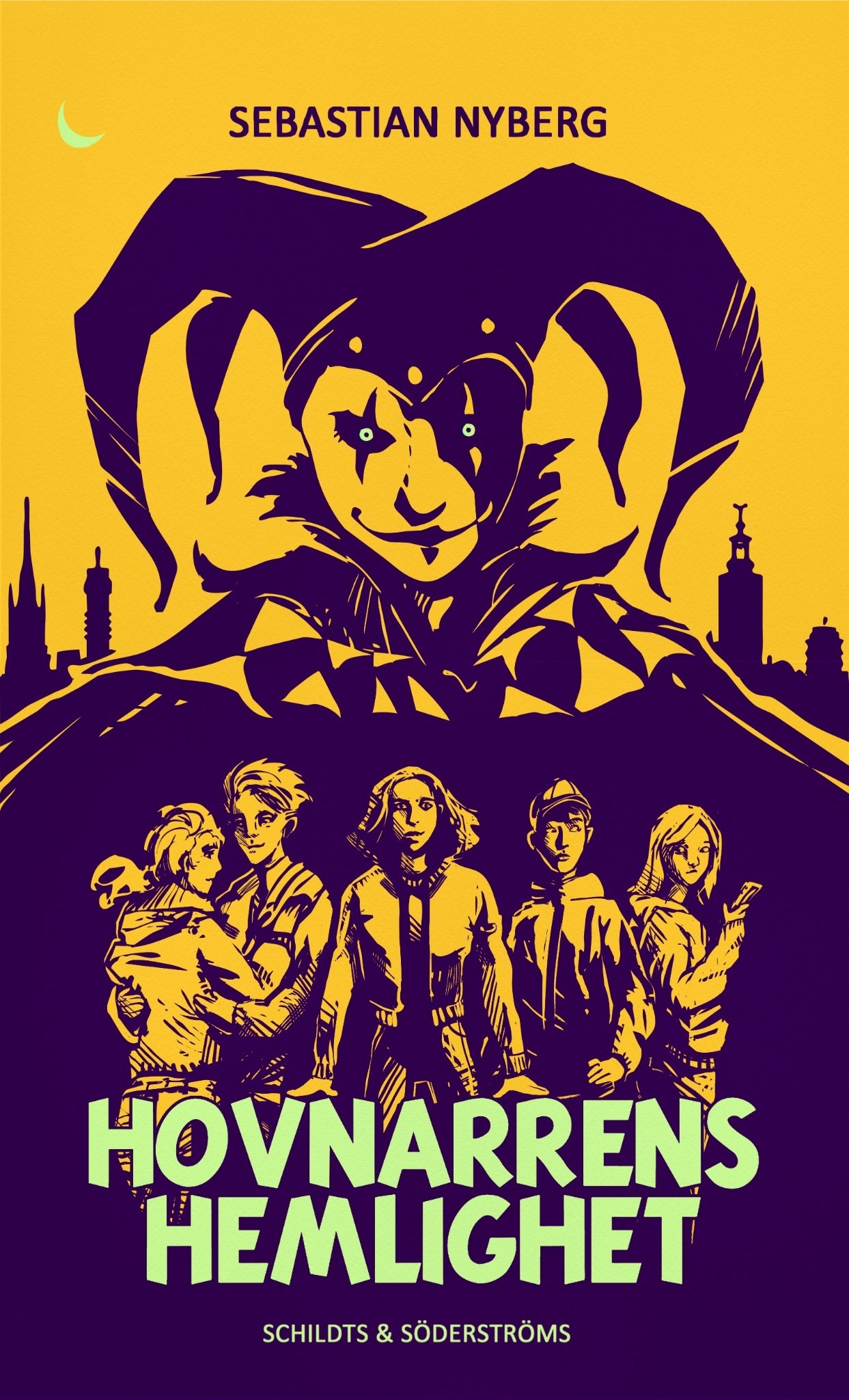 Sebastian Nyberg : Hovnarrens hemlighet