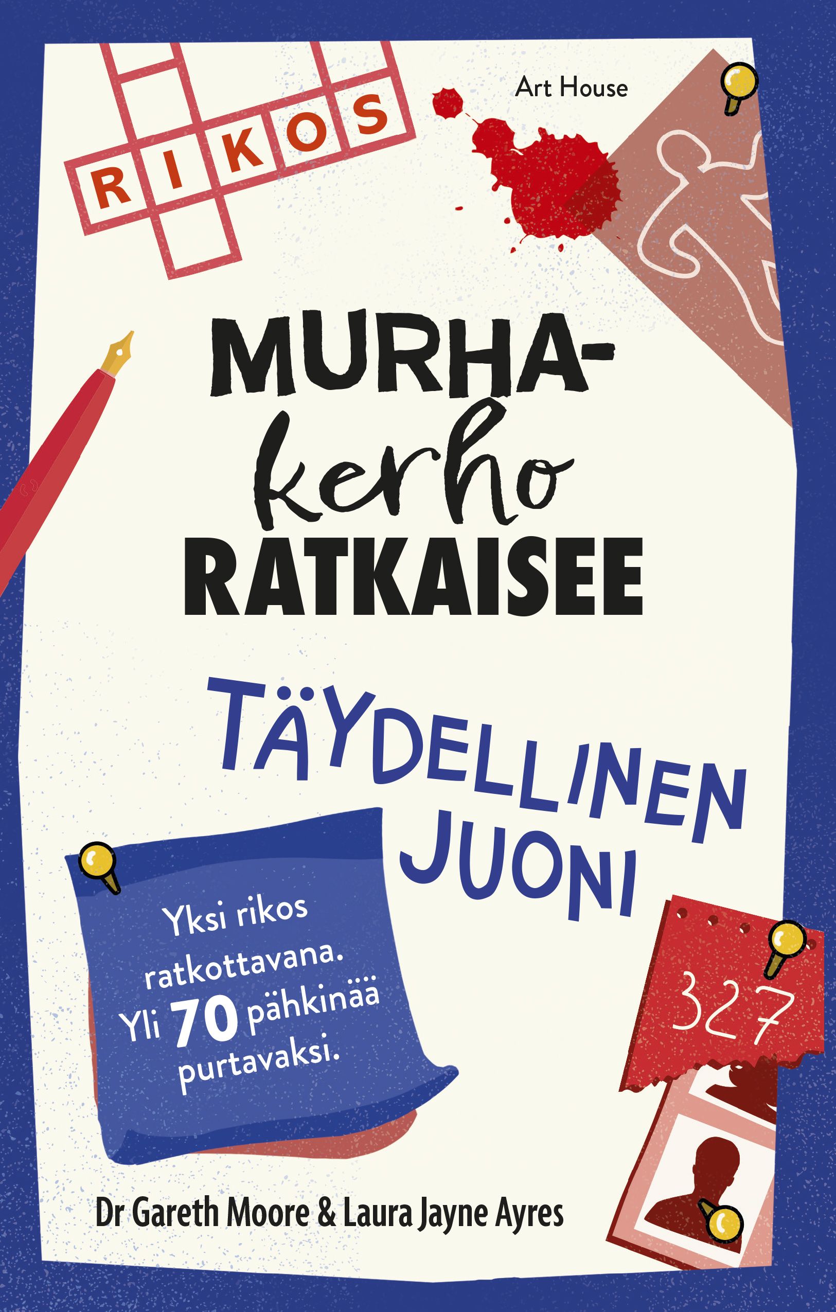 Gareth Moore & Laura Jayne Ayres : Murhakerho ratkaisee – Täydellinen juoni