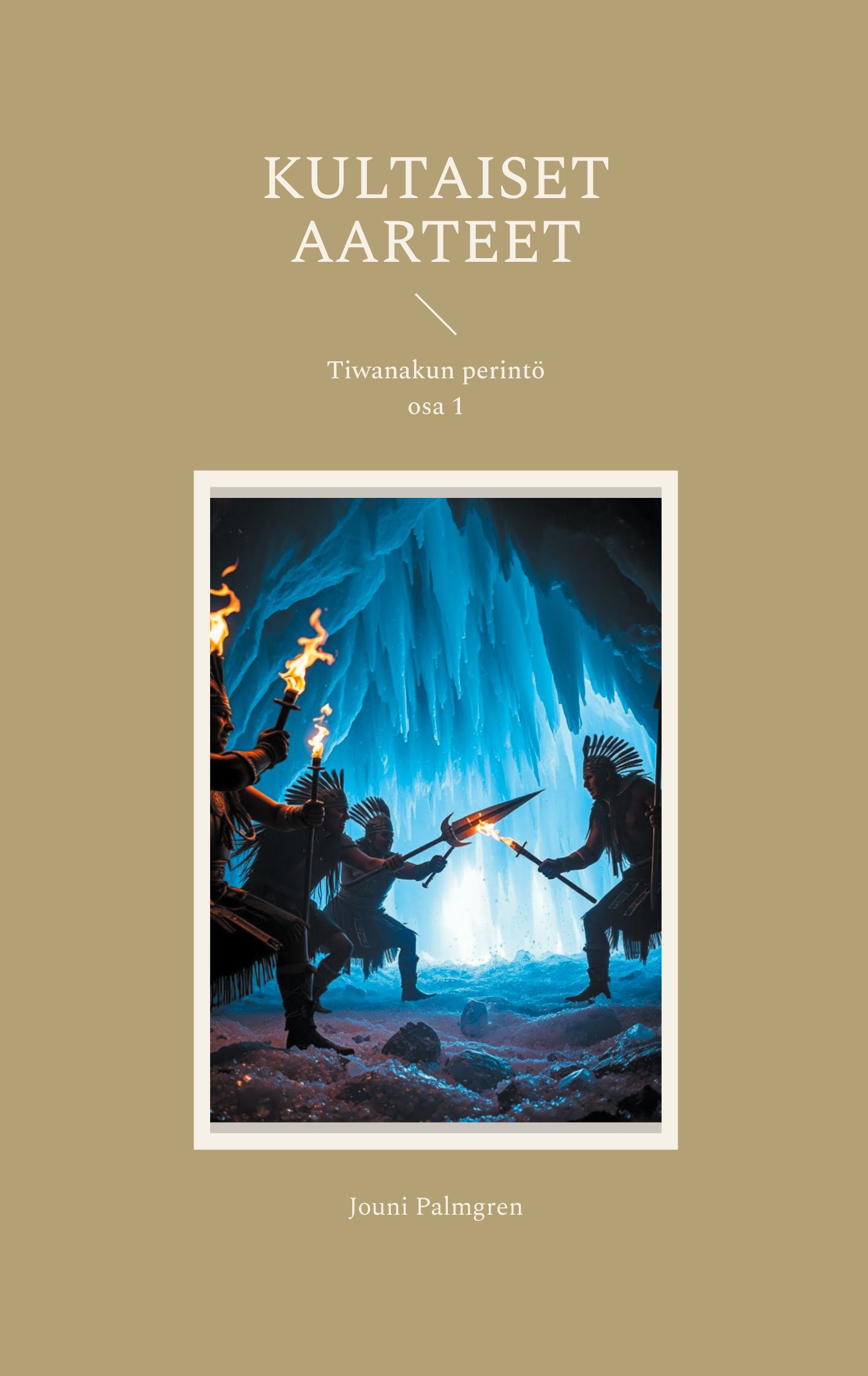 Jouni Palmgren : Kultaiset aarteet