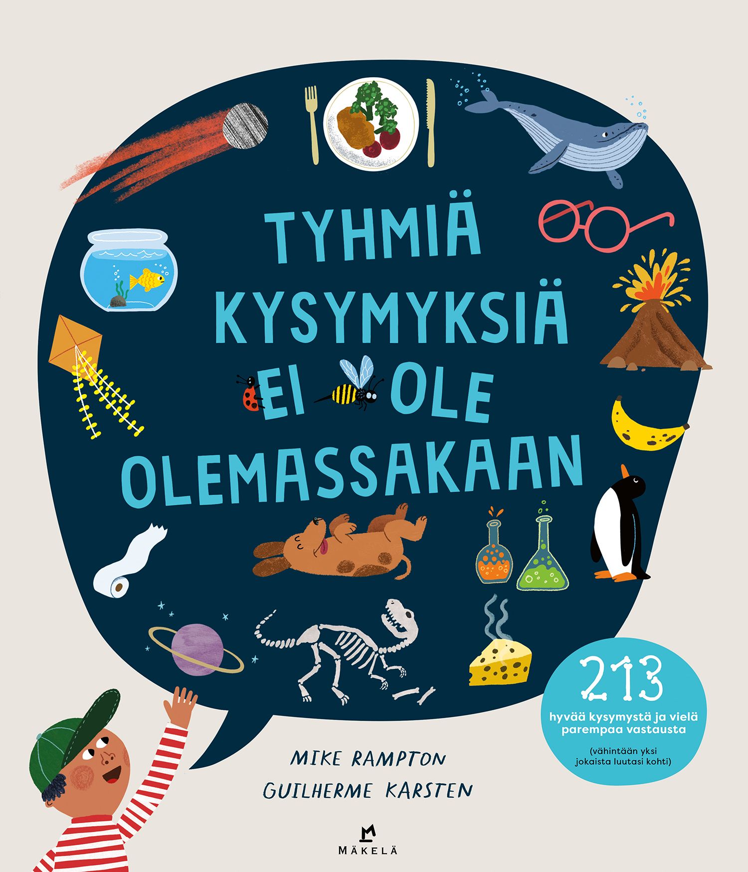 Mike Rampton : Tyhmiä kysymyksiä ei ole olemassakaan