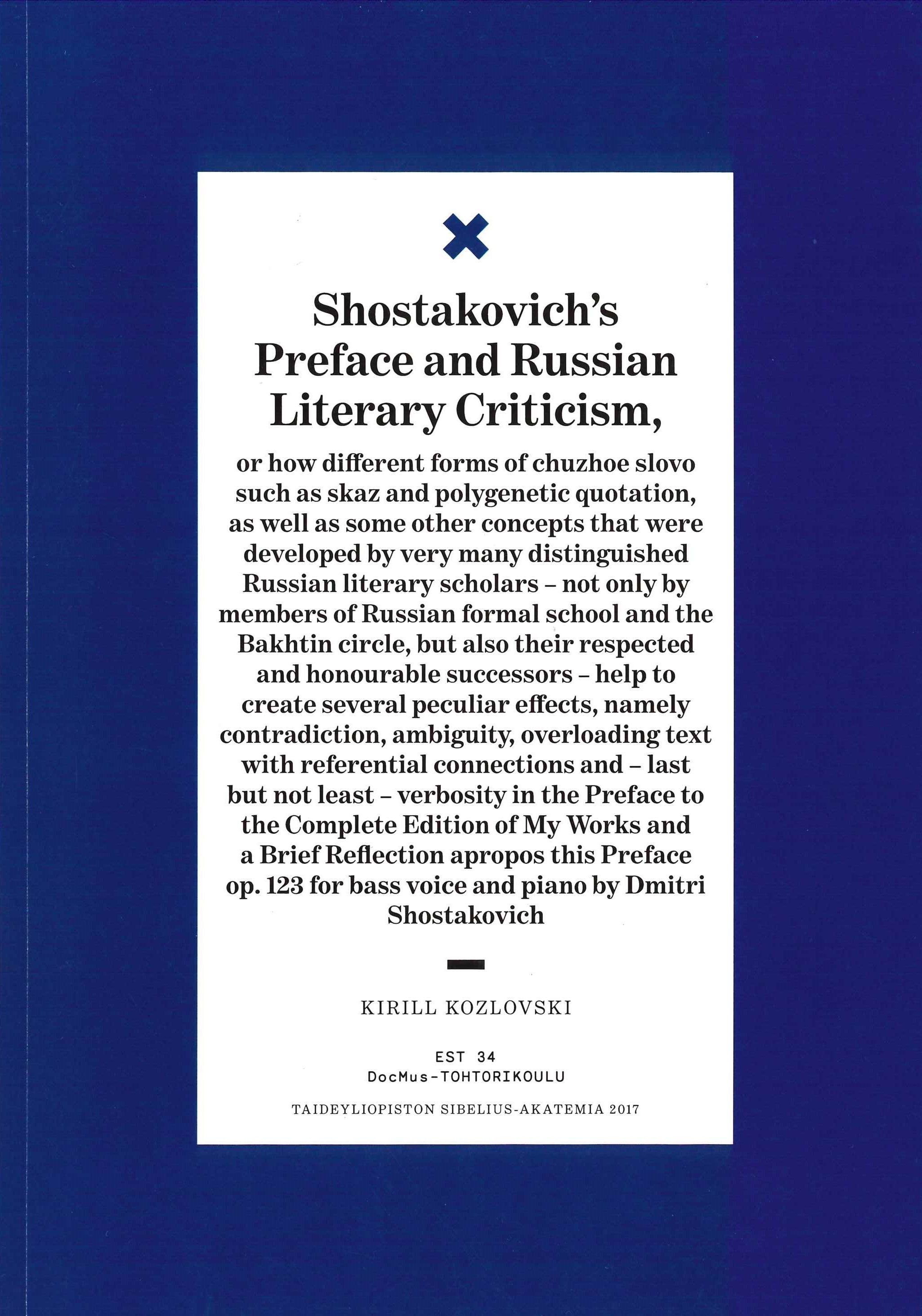 Kirill Kozlovski : Shostakovich's Preface and Russian Literary Criticism