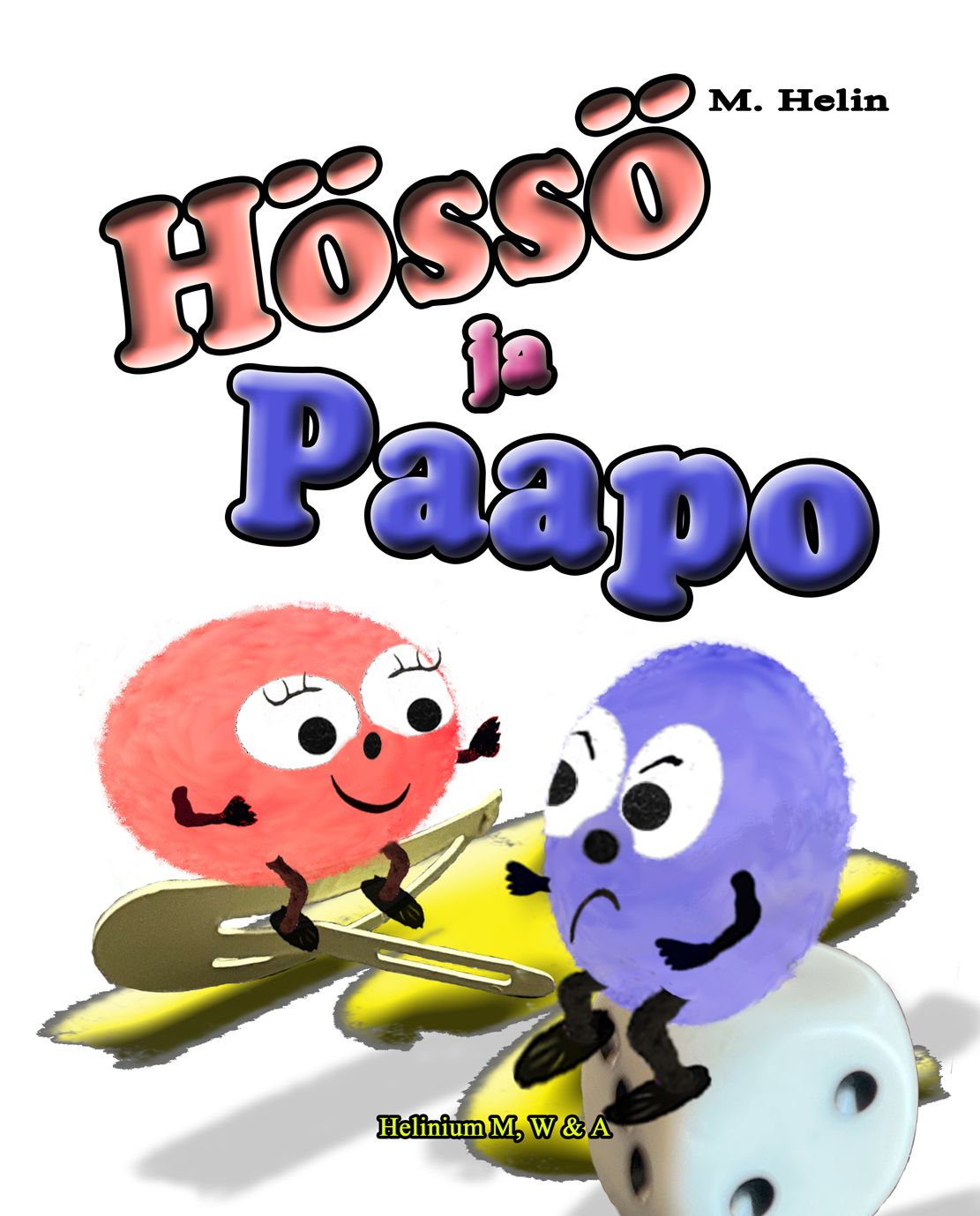 Marko Helin : Hössö ja Paapo
