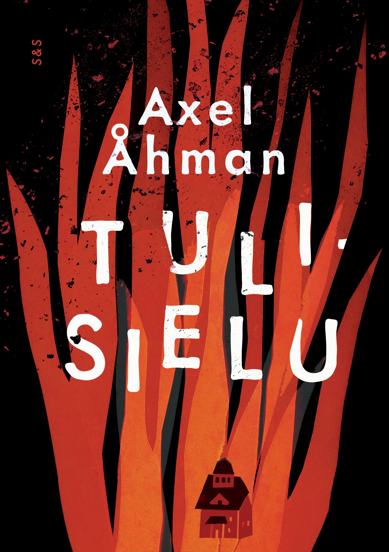 Axel Åhman : Tulisielu