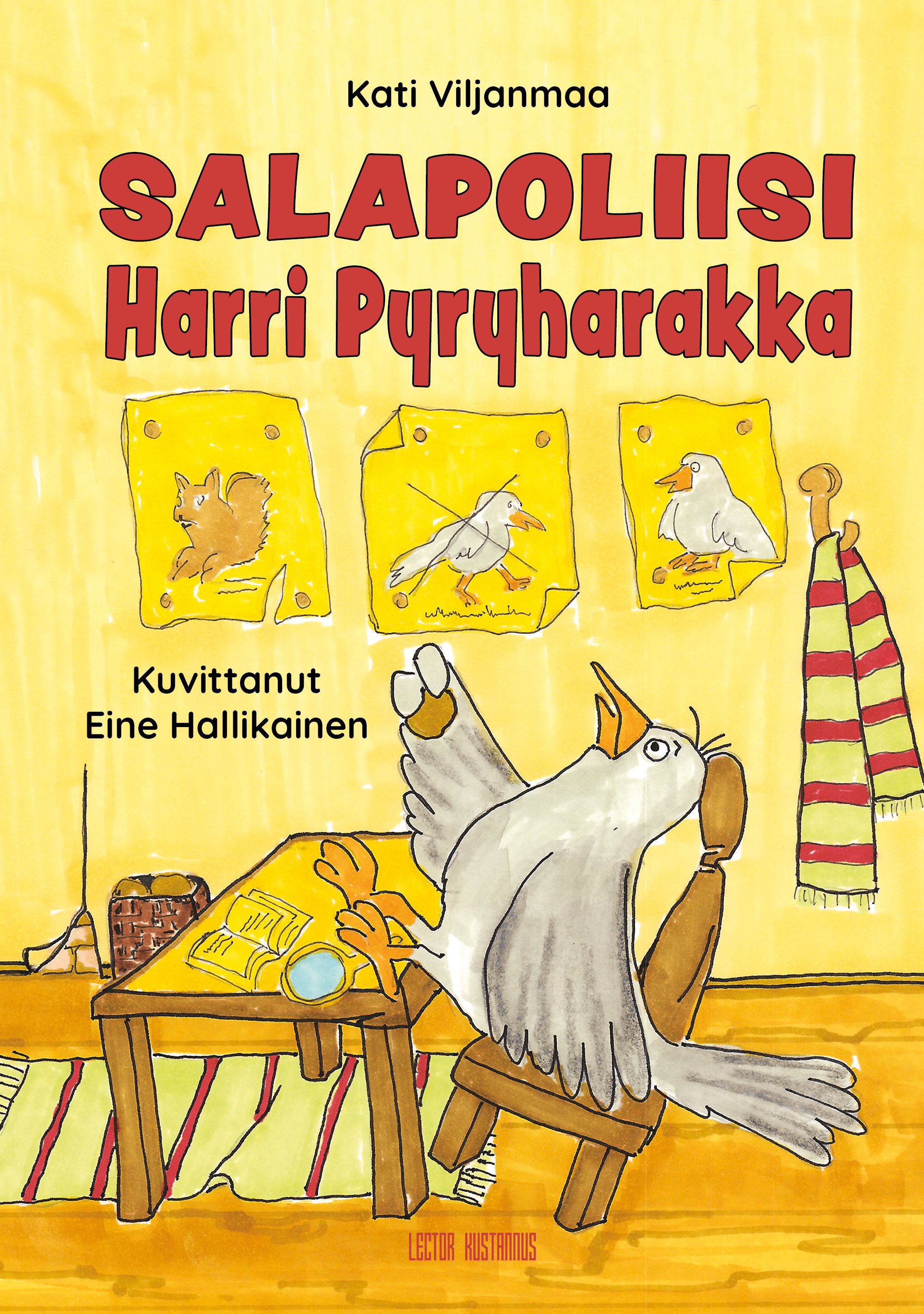 Kati Viljanmaa : Salapoliisi Harri Pyryharakka