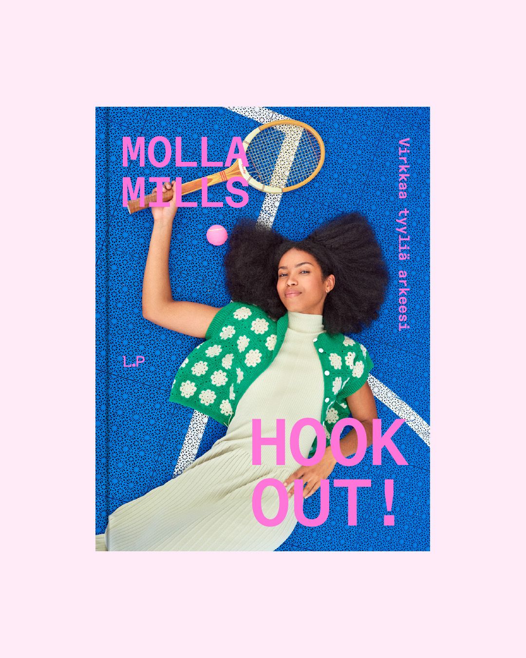 Molla Mills : Hook Out!
