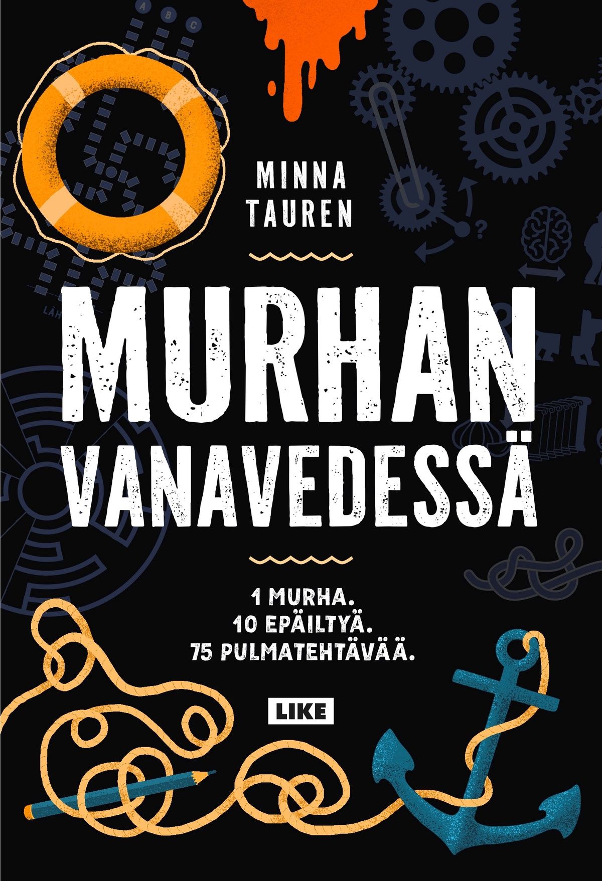 Minna Tauren : Murhan vanavedessä