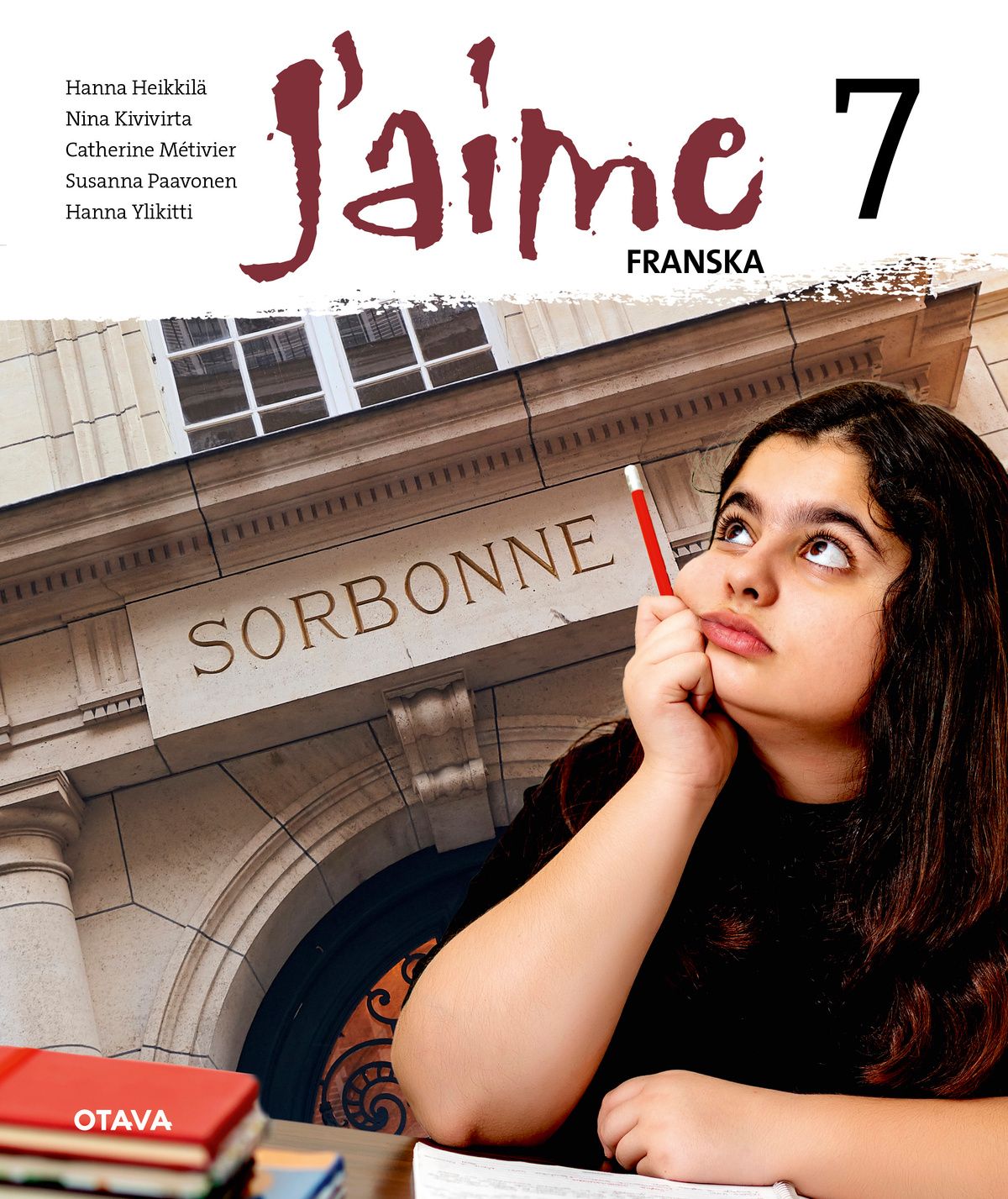 Hanna Heikkilä & Nina Kivivirta & Catherine Métivier & Susanna Paavonen & Hanna Ylikitti : J'aime Franska 7 (GLP21)