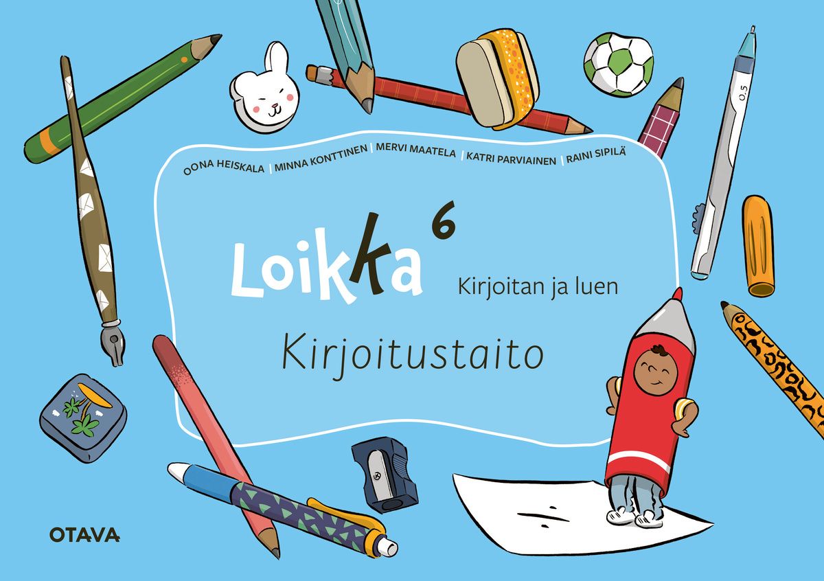 Oona Heiskala & Minna Konttinen & Mervi Maatela & Katri Parviainen & Raini Sipilä : Loikka 6 Kirjoitan ja luen