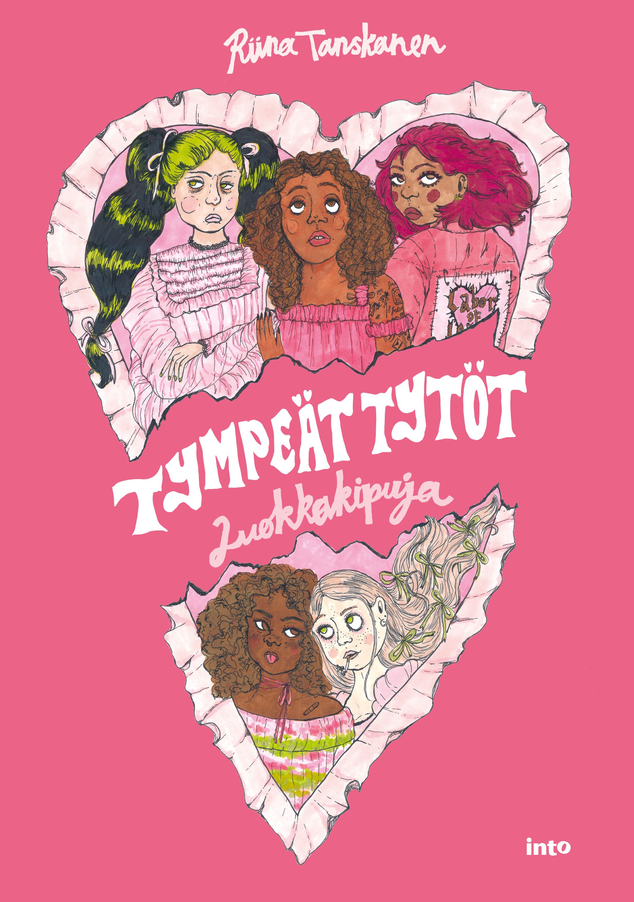 Riina Tanskanen : Tympeät tytöt - Luokkakipuja