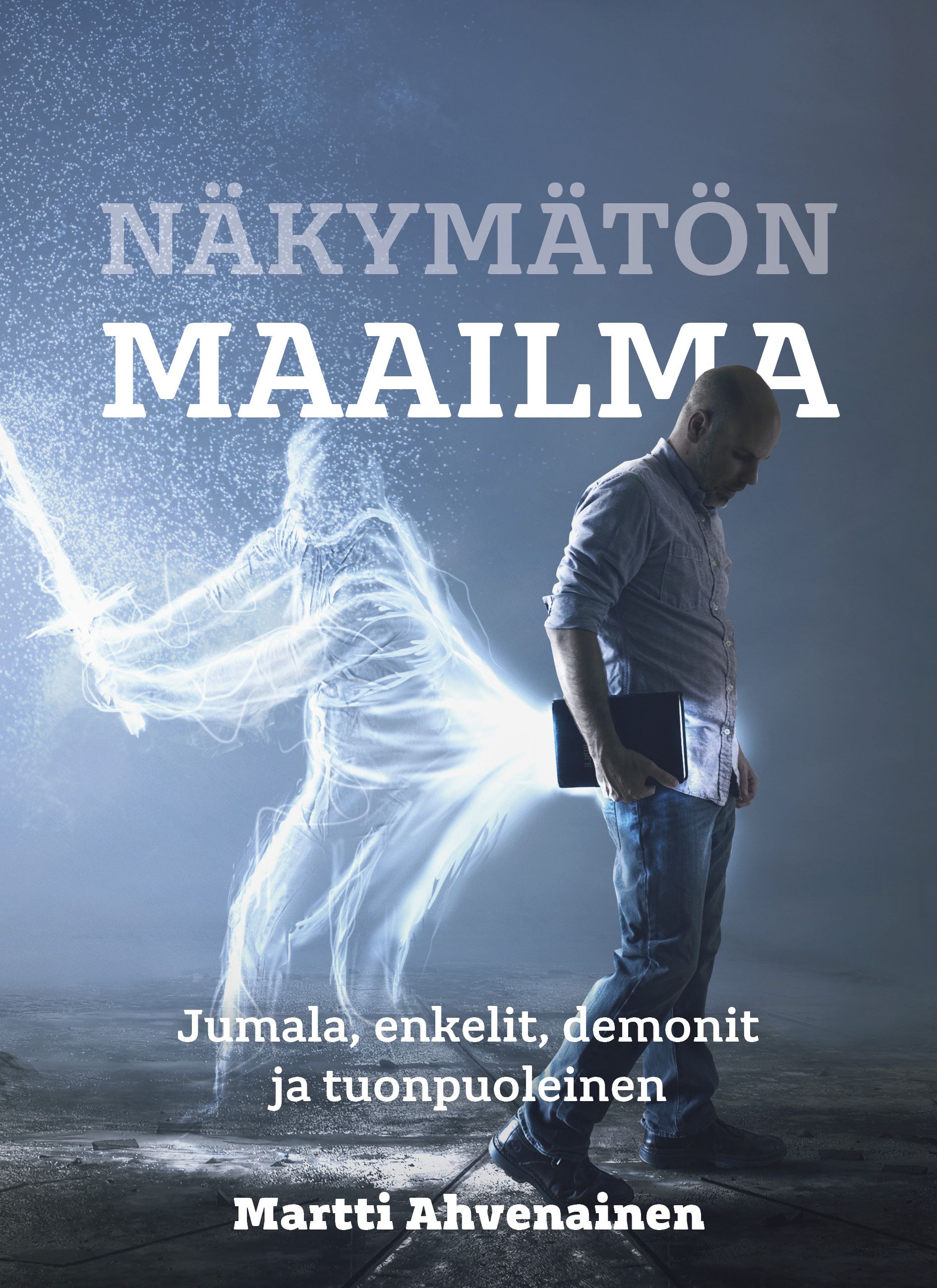 Martti Ahvenainen : Näkymätön maailma