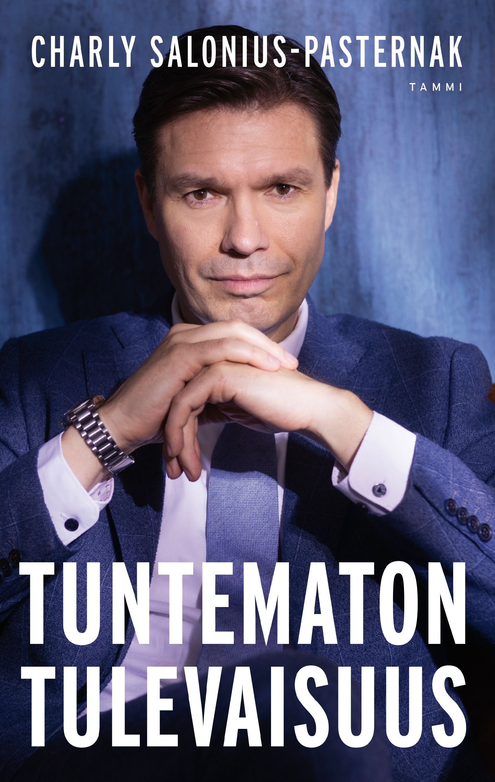 Charly Salonius-Pasternak : Tuntematon tulevaisuus
