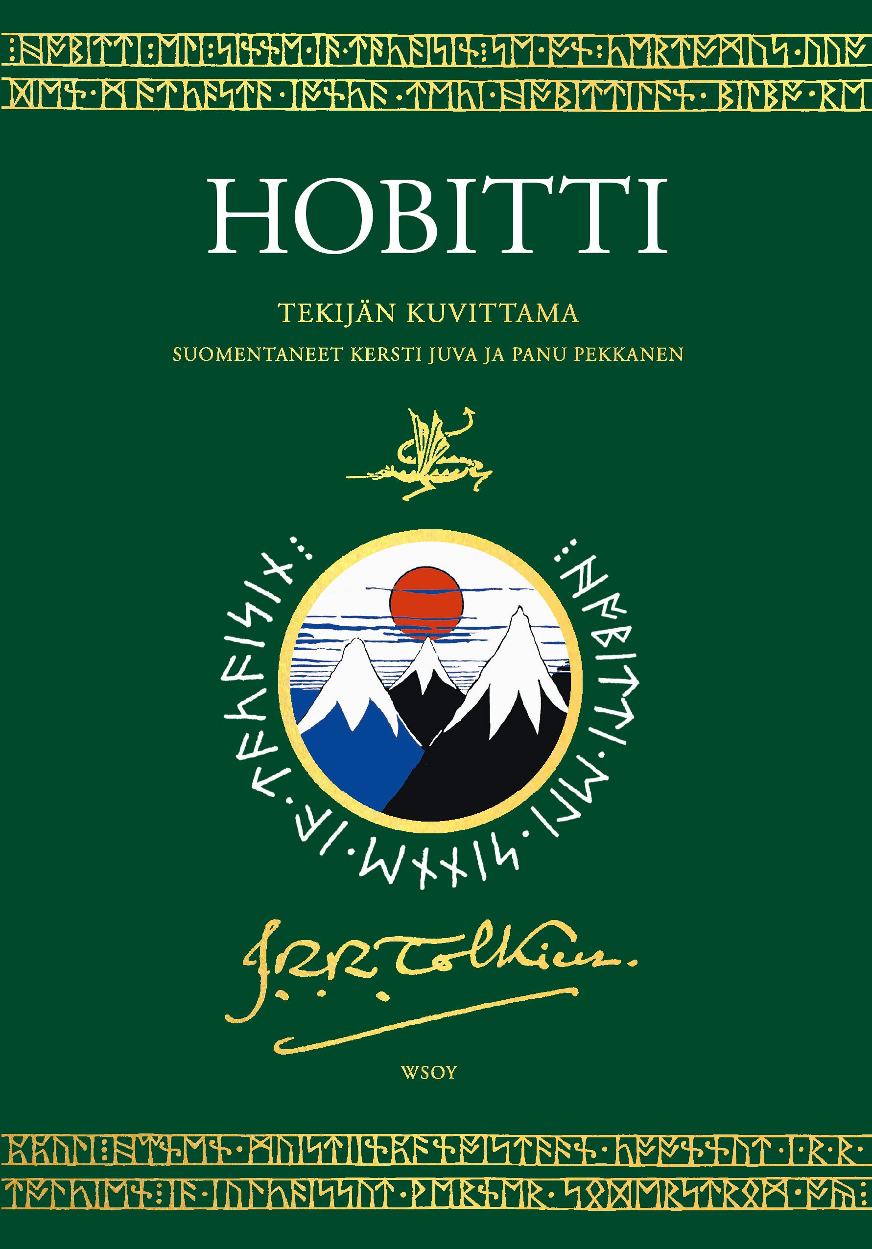 J. R. R. Tolkien : Hobitti (tekijän kuvittama erikoislaitos)