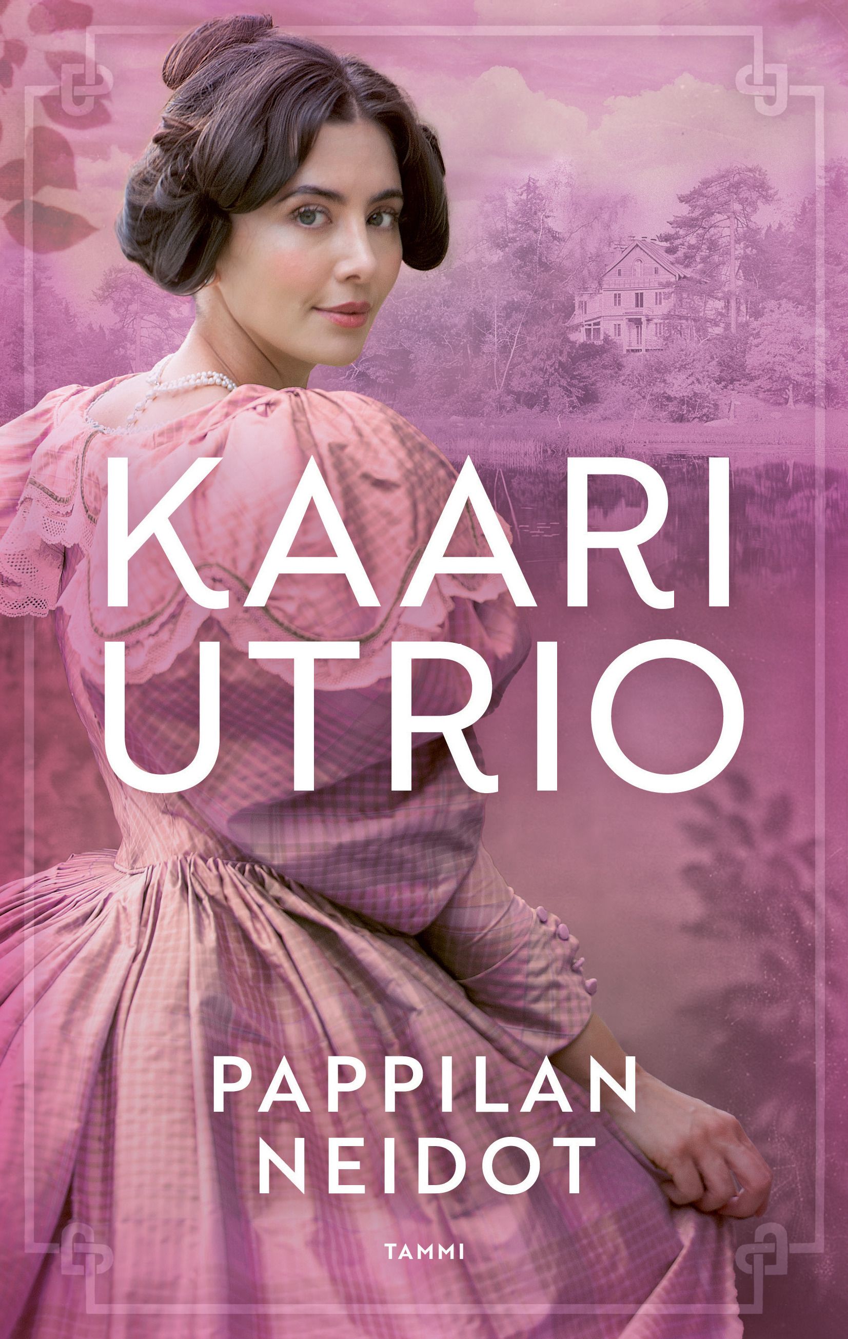 Kirjailijan Kaari Utrio käytetty kirja Pappilan neidot