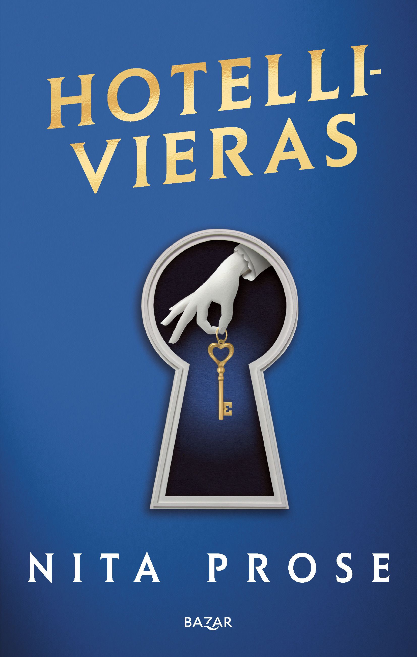 Nita Prose : Hotellivieras