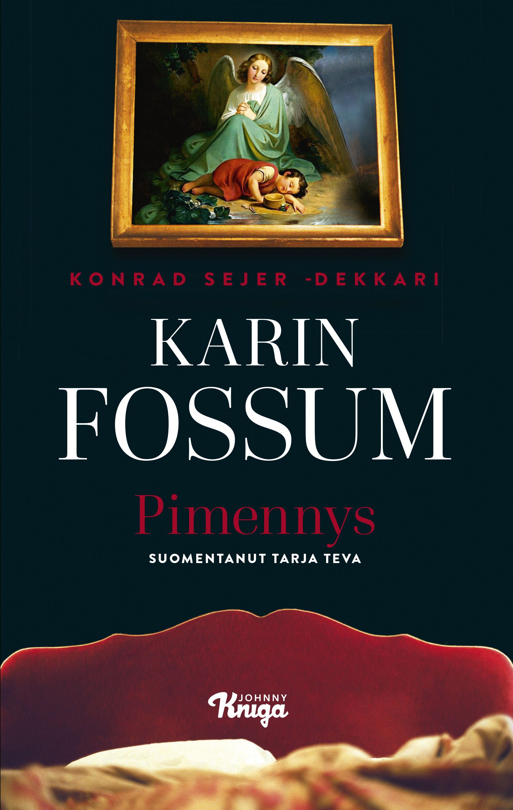Karin Fossum : Pimennys