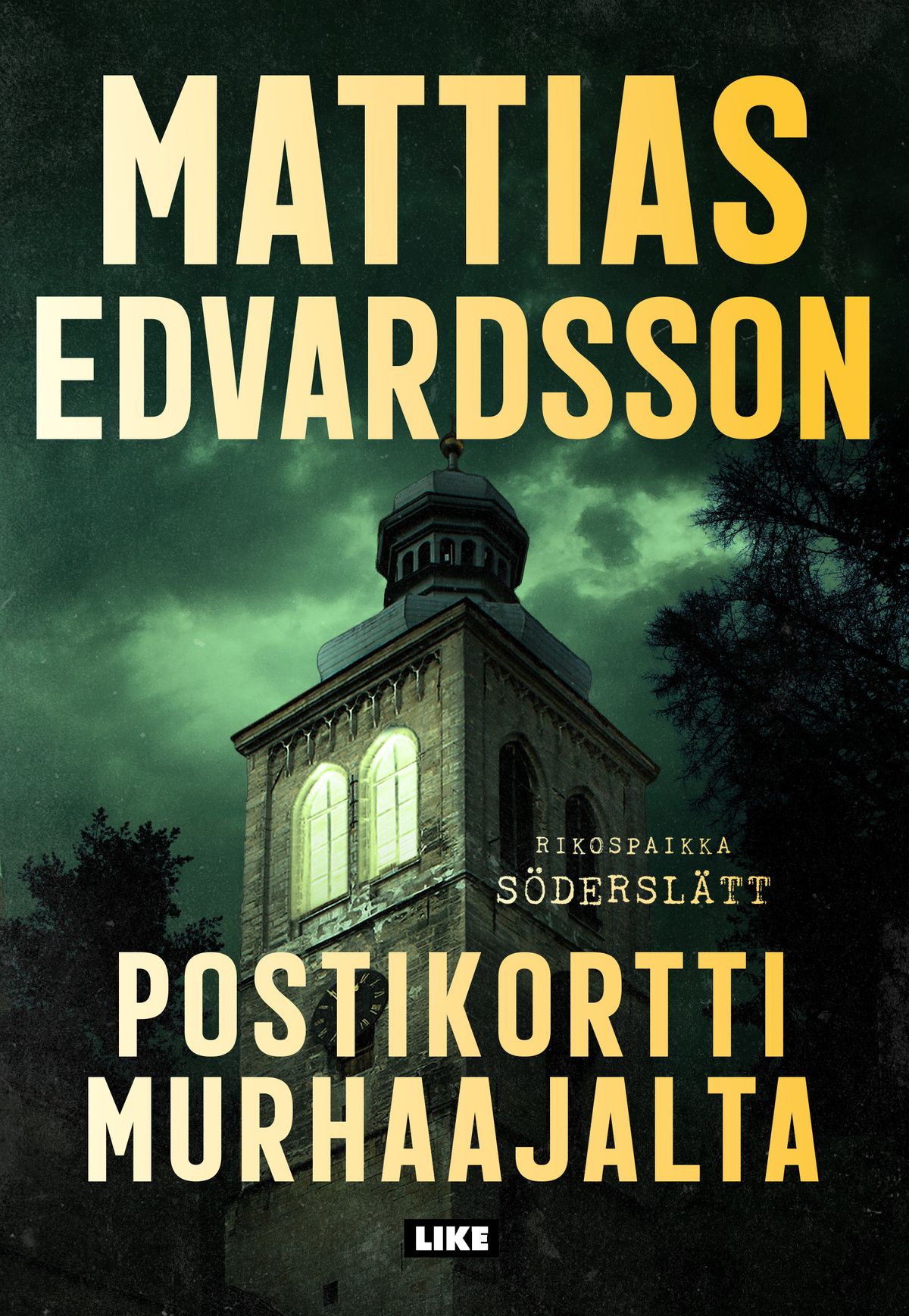 Mattias Edvardsson : Postikortti murhaajalta