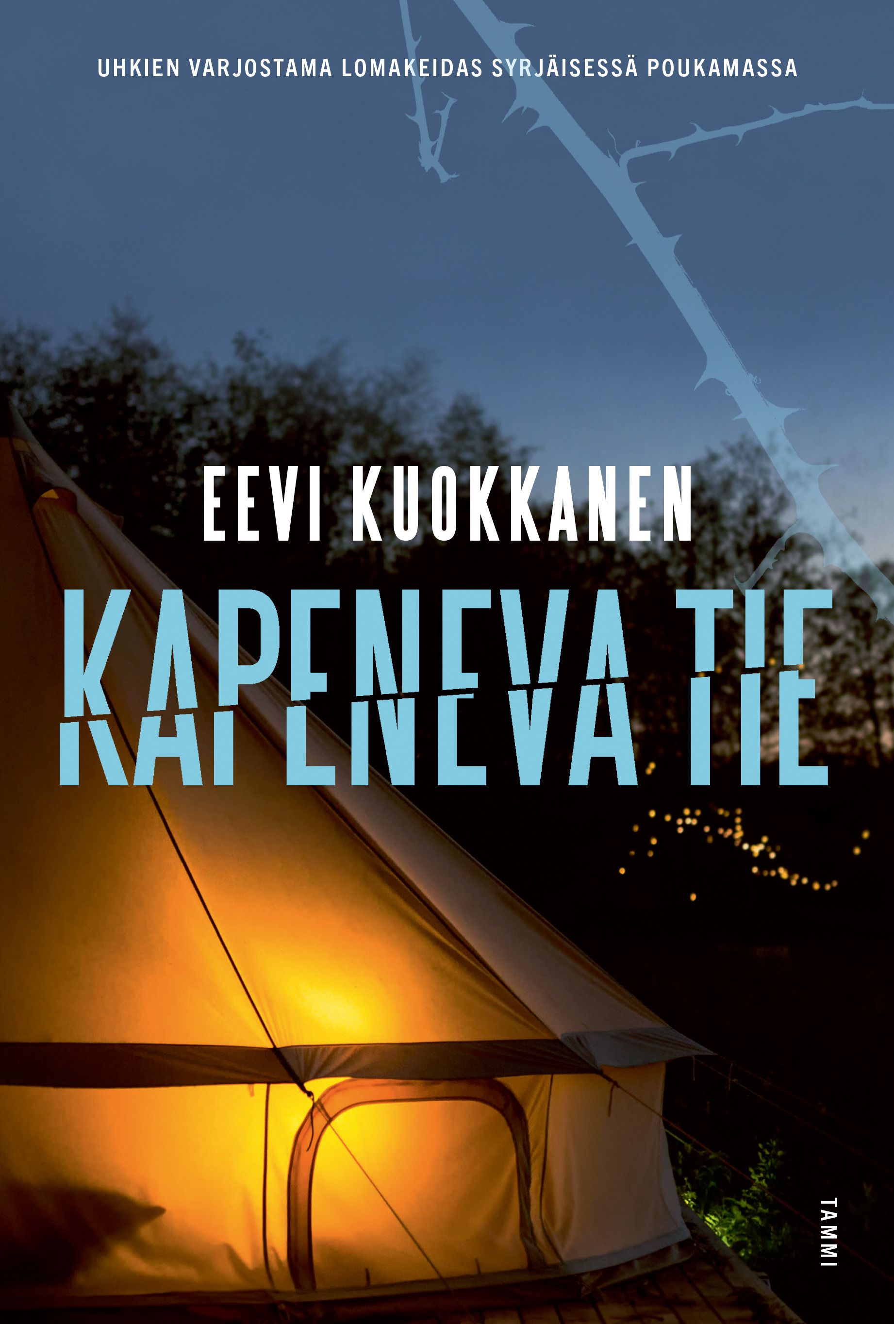 Eevi Kuokkanen : Kapeneva tie