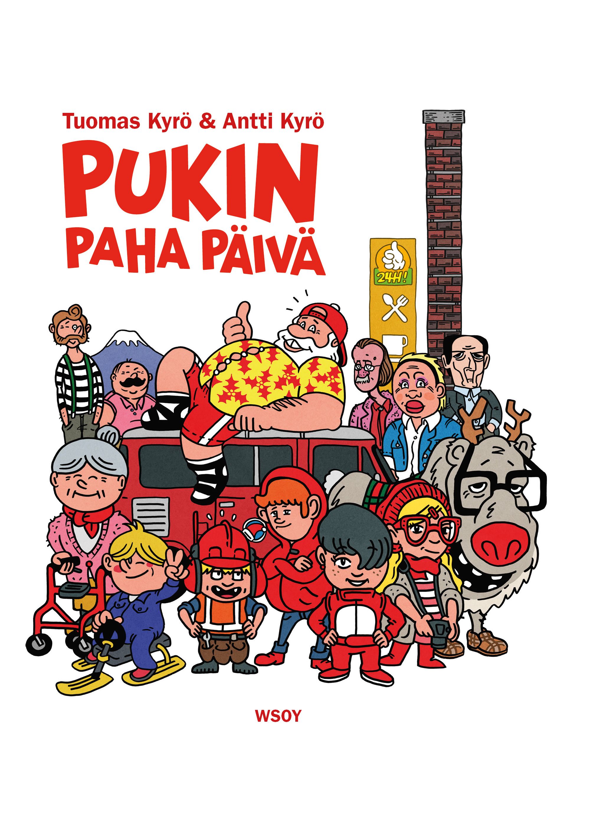 Kirjailijan Tuomas Kyrö & Antti Kyrö käytetty kirja Pukin paha päivä