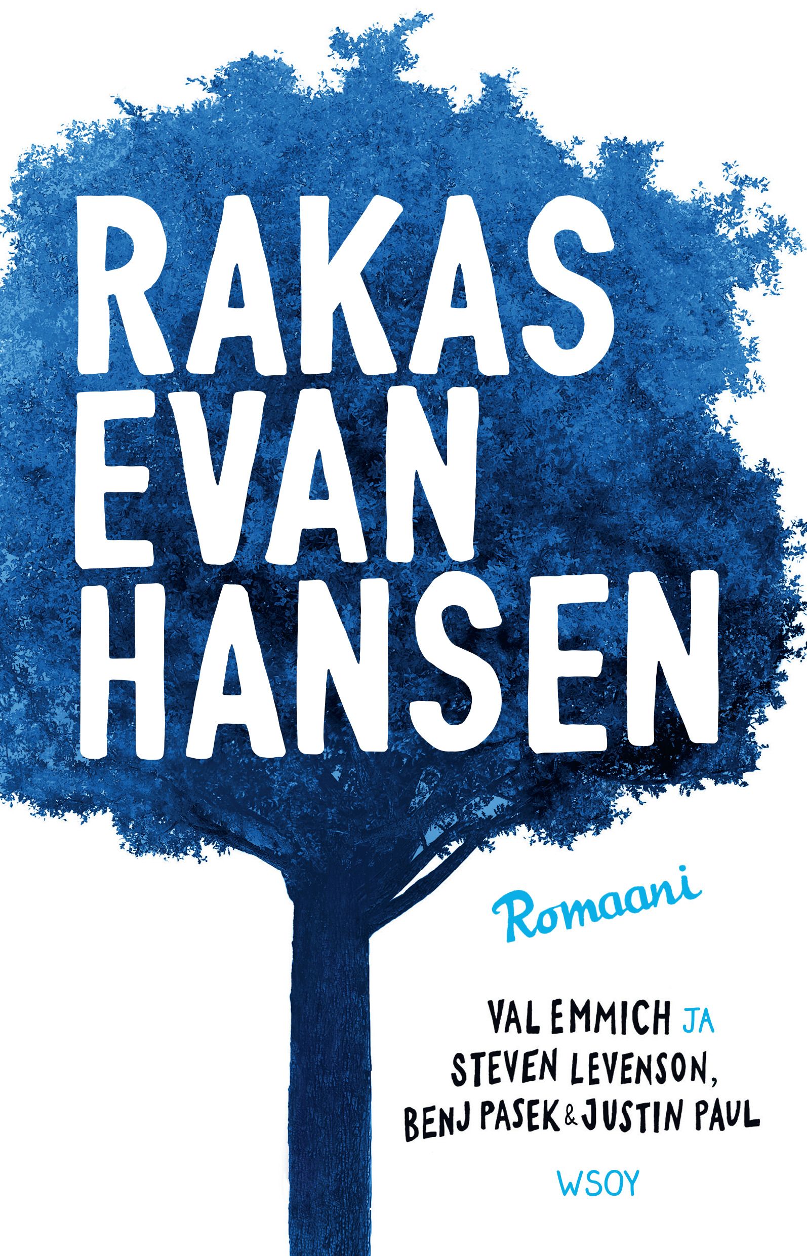 Kirjailijan Val Emmich käytetty kirja Rakas Evan Hansen - Romaani