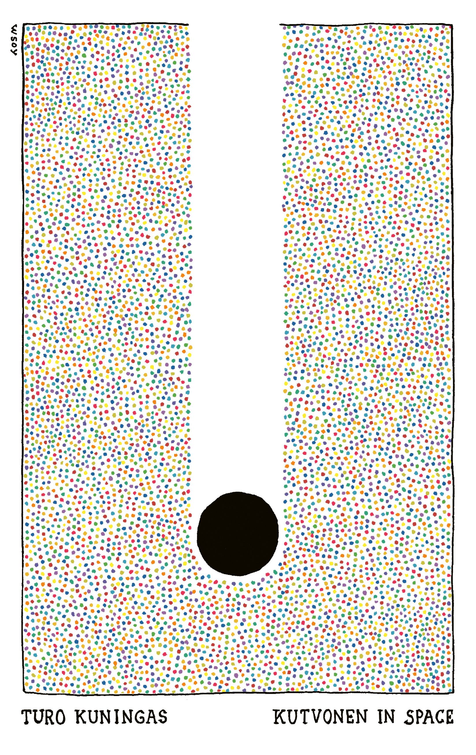 Kirjailijan Turo Kuningas käytetty kirja Kutvonen in space : ulostulo