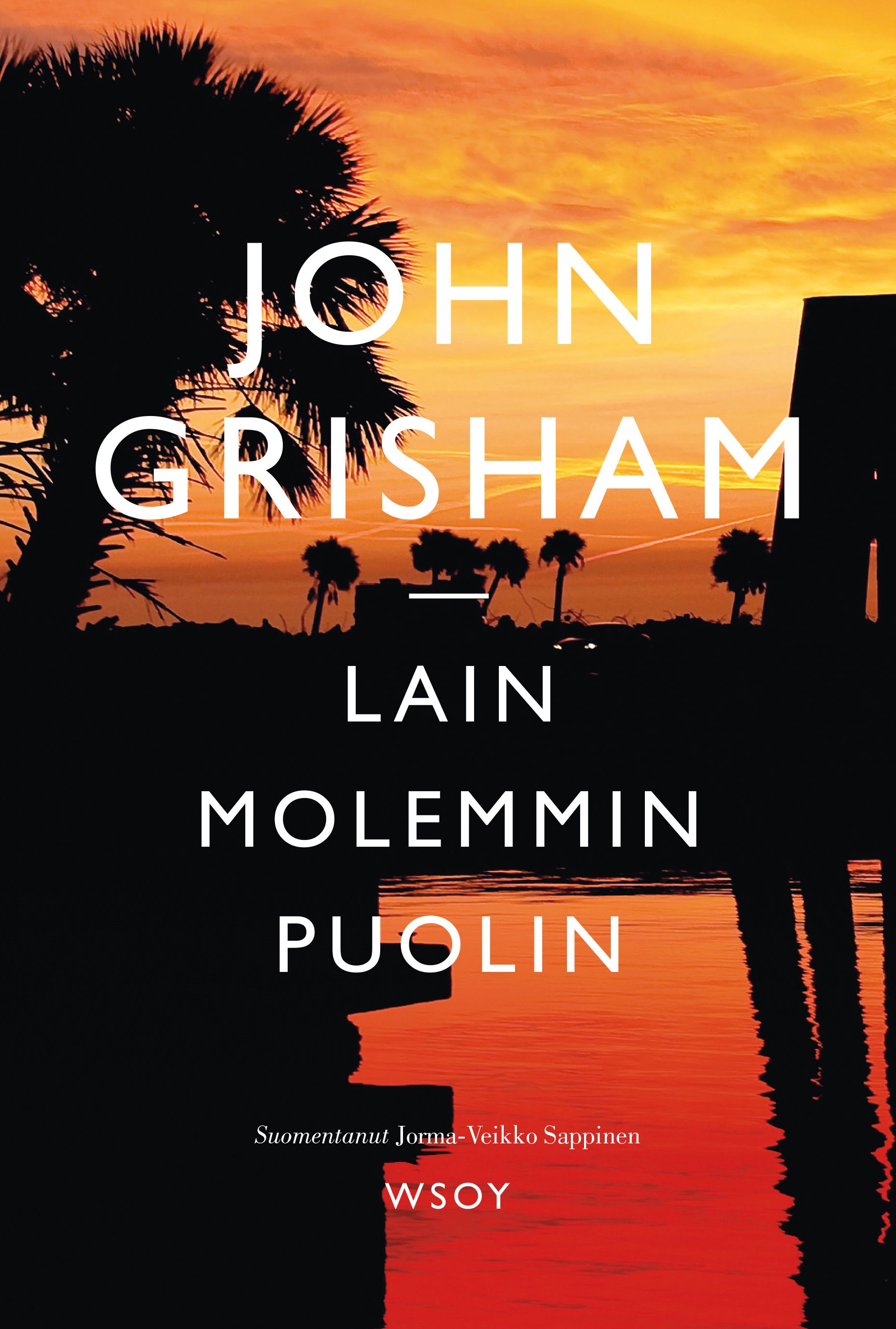 John Grisham : Lain molemmin puolin