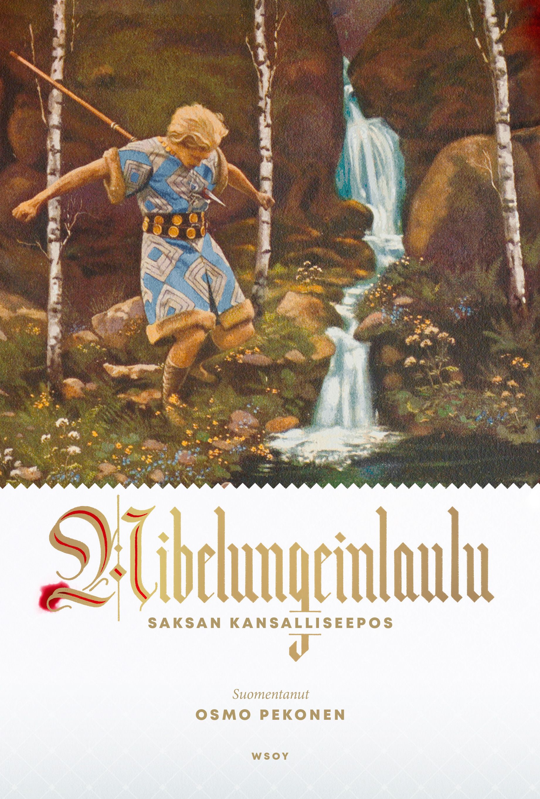 uusi kirja Nibelungeinlaulu : Saksan kansalliseepos (UUSI)
